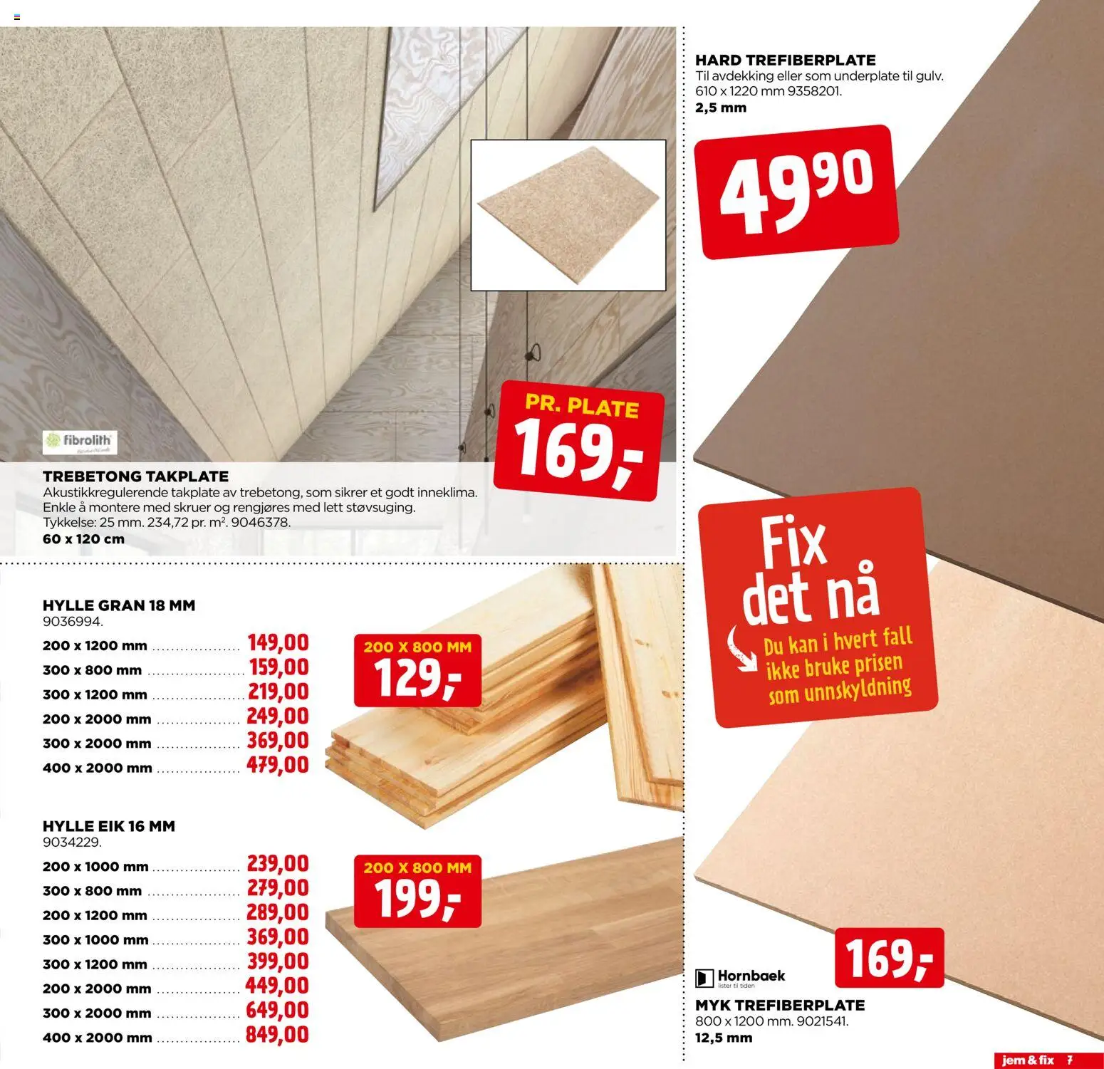 {H1} | Side: 7 | Produkter: Plate, Hylle