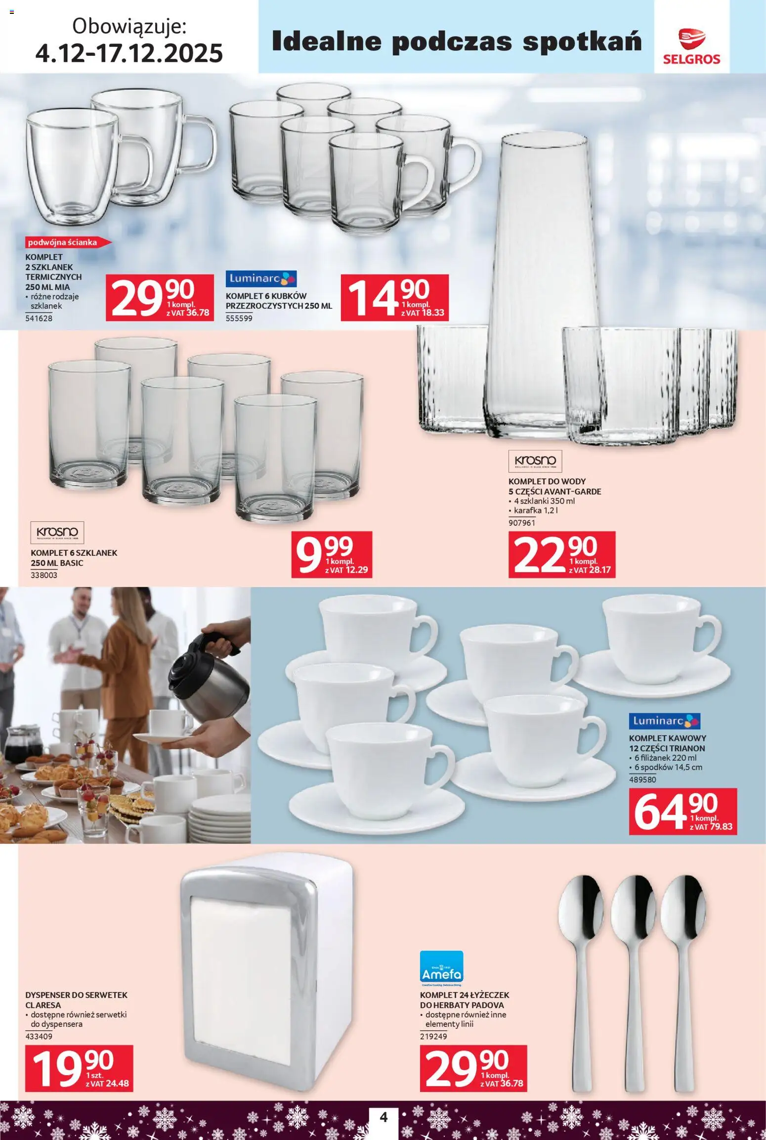 Selgros cash&carry Gazetka - Biuro od 04.12.2025 | Strona: 4 | Produkty: Szklanki