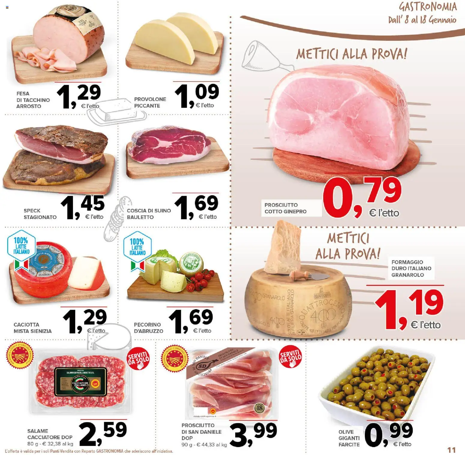 Volantino Todis del 08.01.2026 | Pagina: 11 | Prodotti: Arrosto, Provolone, Tacchino, Prosciutto