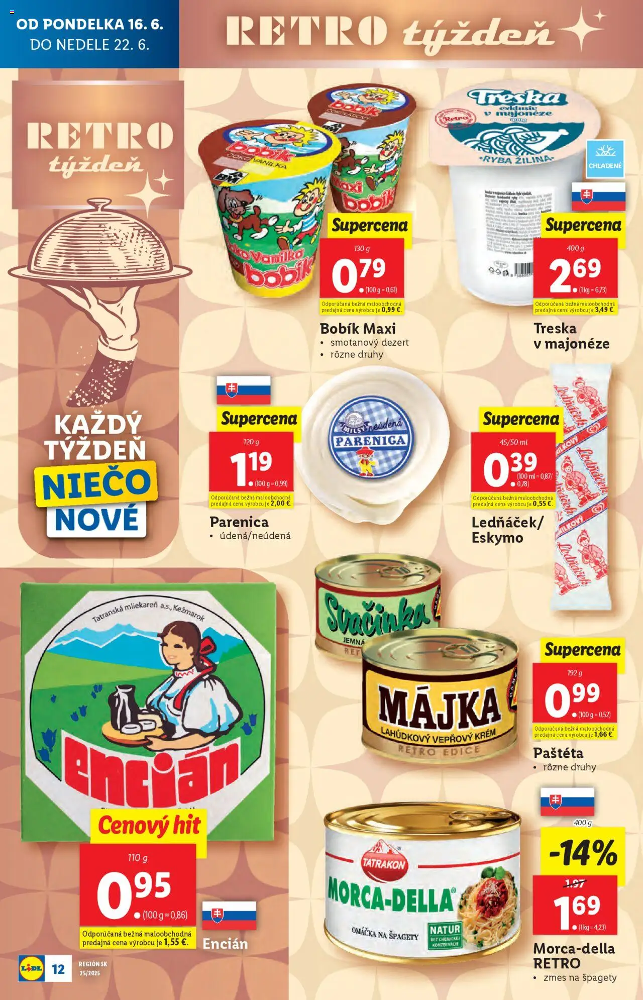 Lidl leták │ platný od 16.06.2025 | Strana: 16 | Produkty: Encián, Omáčka, Treska, Špagety