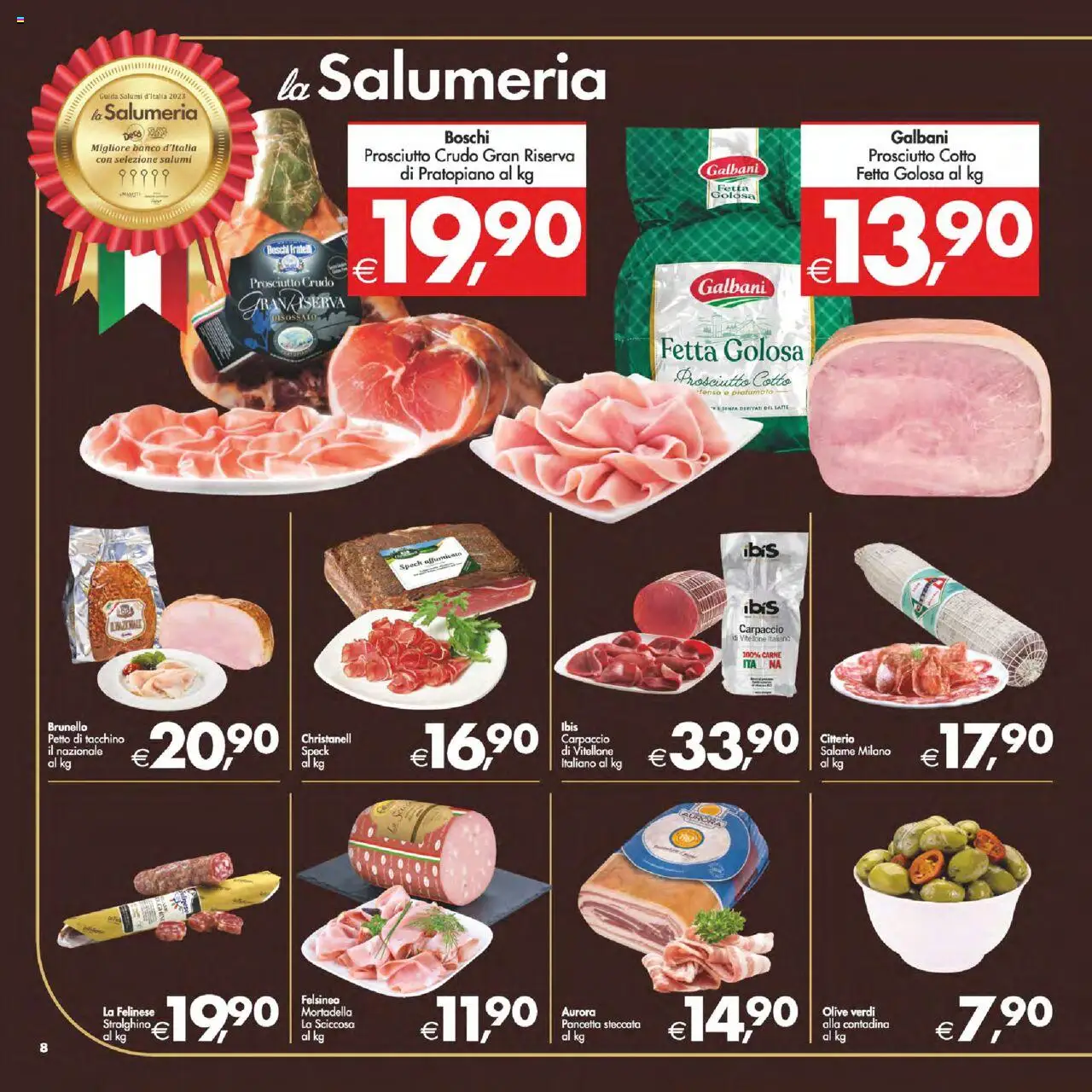 Volantino Decò del 22.08.2025 | Pagina: 8 | Prodotti: Salame, Pancetta, Latte, Olive