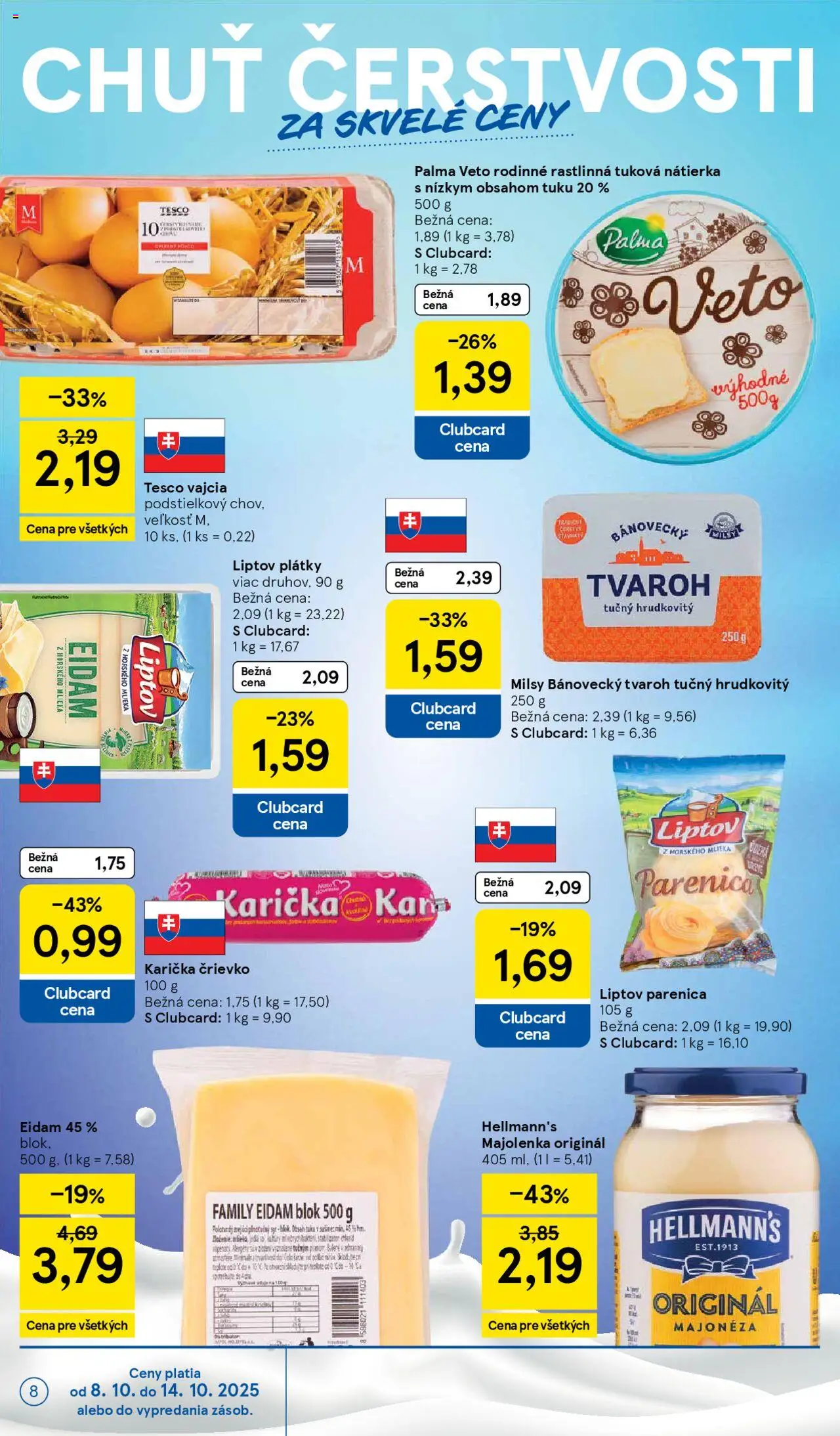 Nové Tesco akcie – leták je platný od 08.10.2025 | Strana: 8 | Produkty: Vajcia, Eidam, Tvaroh