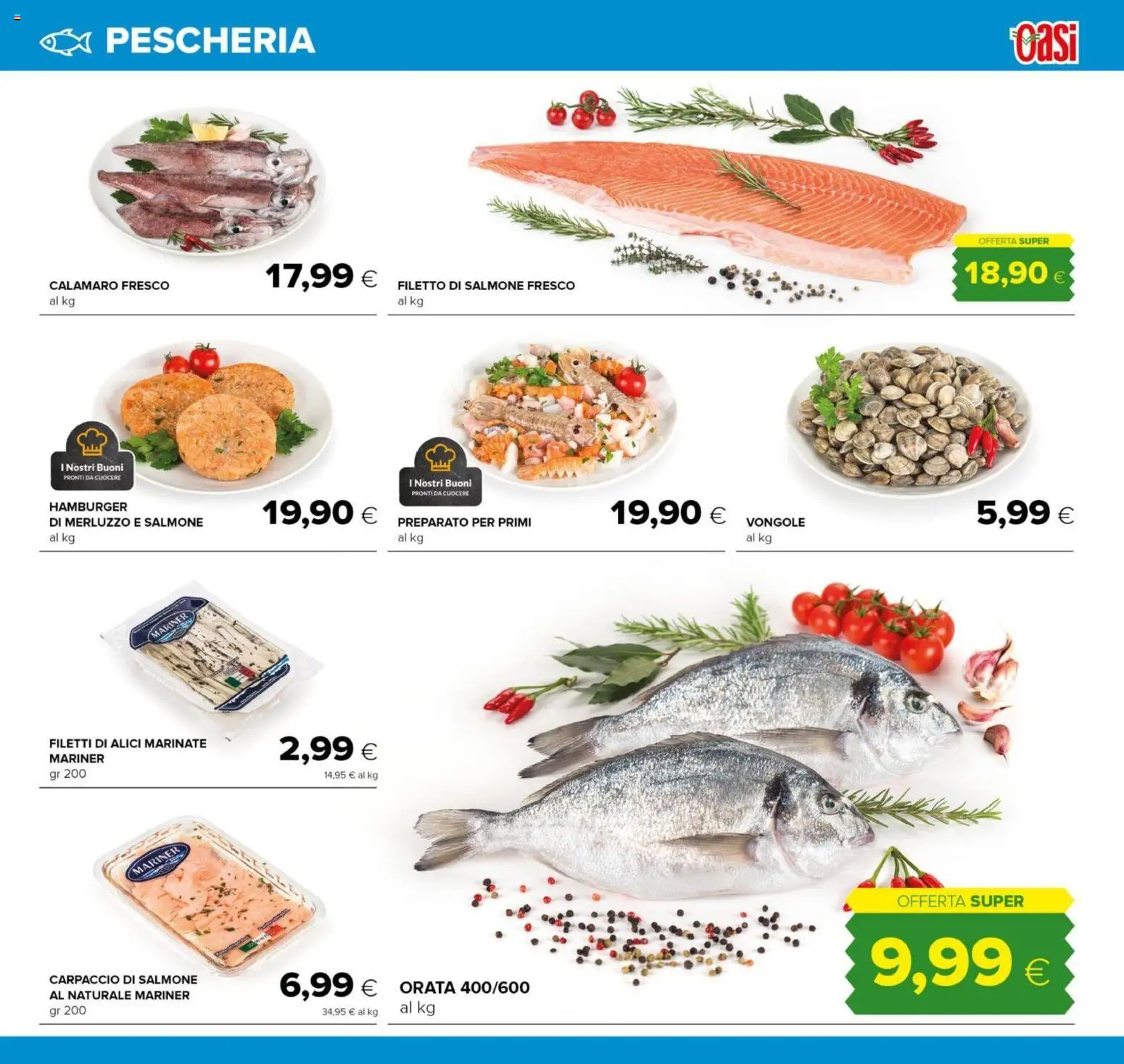 Volantino Oasi del 15.01.2026 | Pagina: 7 | Prodotti: Merluzzo, Vongole, Salmone fresco, Alici