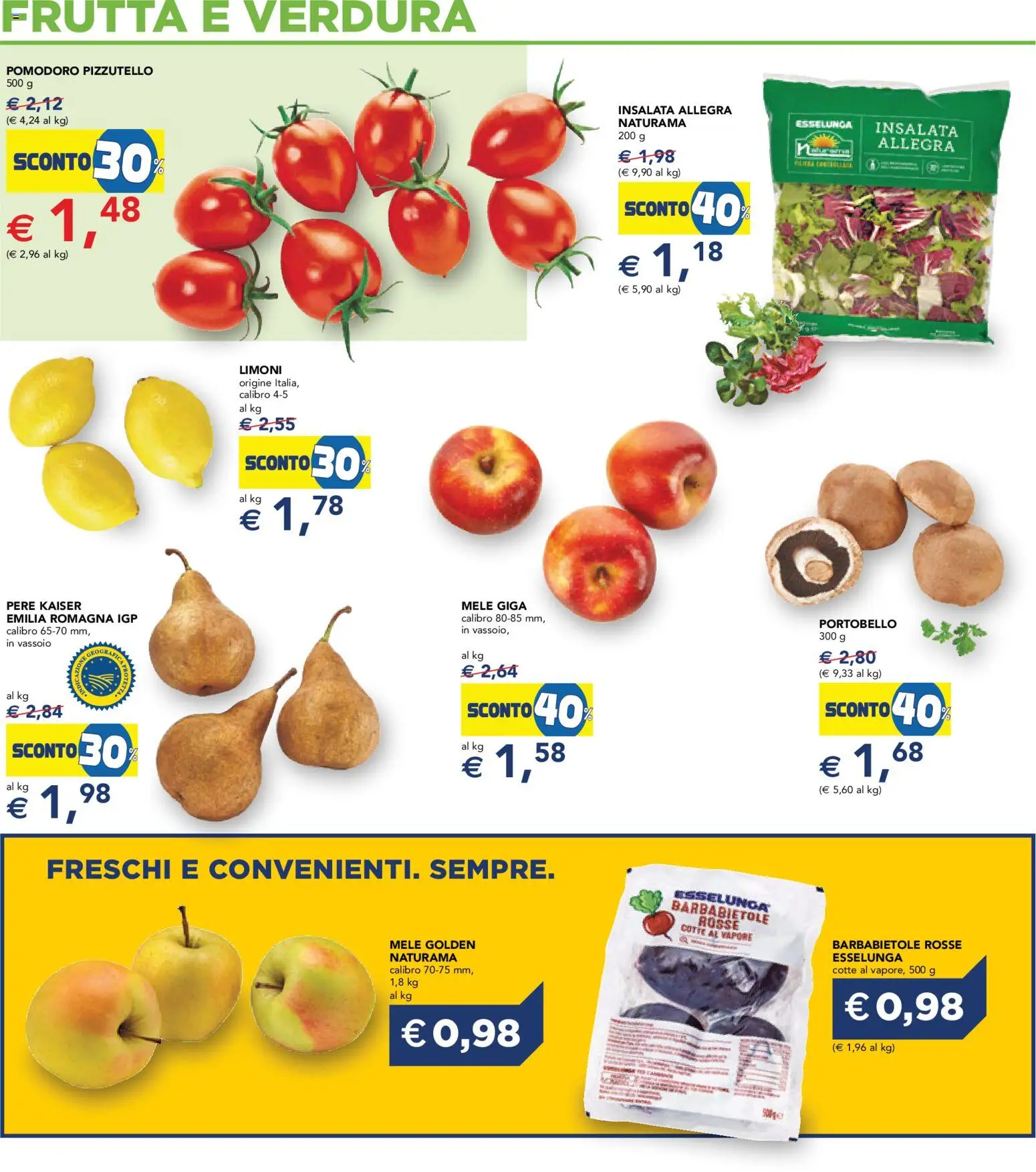Volantino Esselunga S del 08.04.2026 | Pagina: 15 | Prodotti: Mele, Frutta, Pomodoro, Vassoio