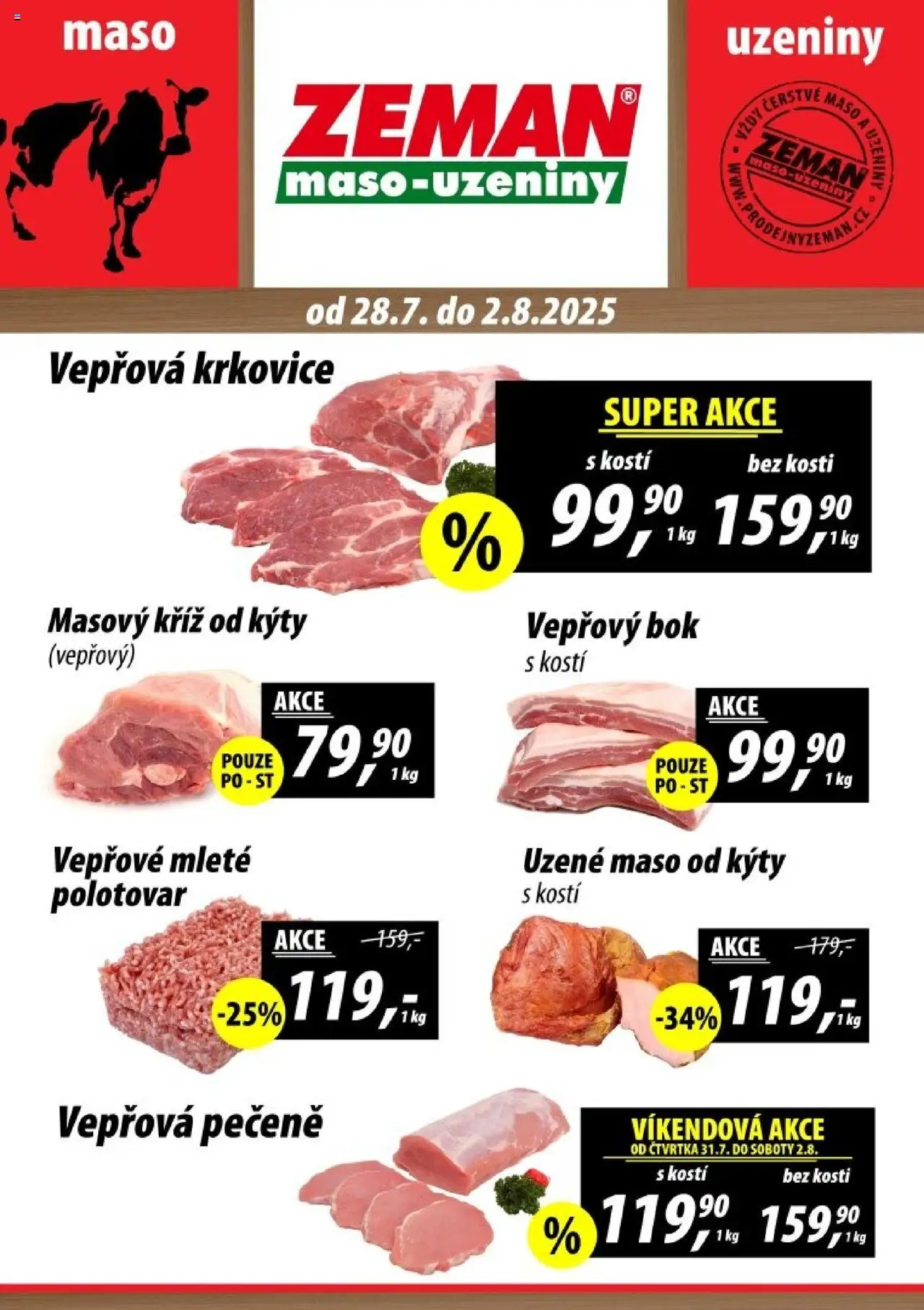 Prodejny Zeman leták - Dačice od 28.07.2025 | Strana: 1 | Produkty: Vepřová pečeně, Uzeniny, Maso, Krkovice