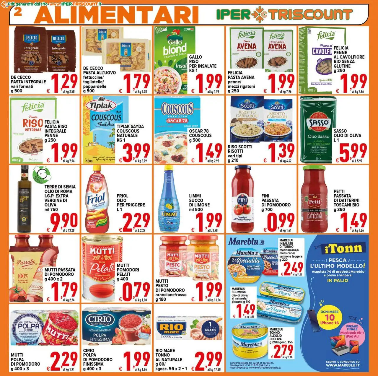 Volantino Ipertriscount del 06.08.2025 | Pagina: 2 | Prodotti: Pomodoro, Pomodori, Pesto, Olio di Oliva