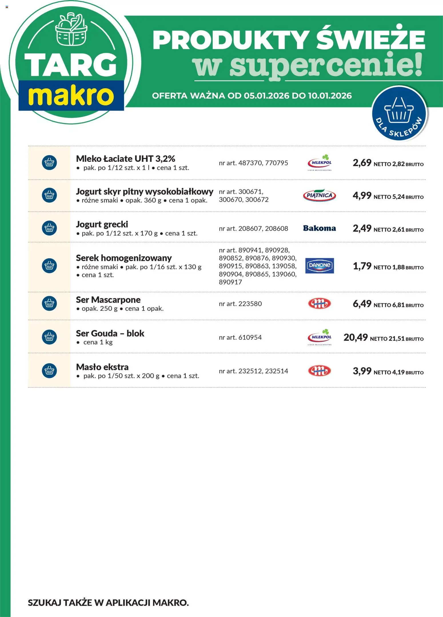 Makro Gazetka - Oferta świeża w super cenach od 05.01.2026 | Strona: 7 | Produkty: Serek homogenizowany, Serek, Mascarpone, Skyr