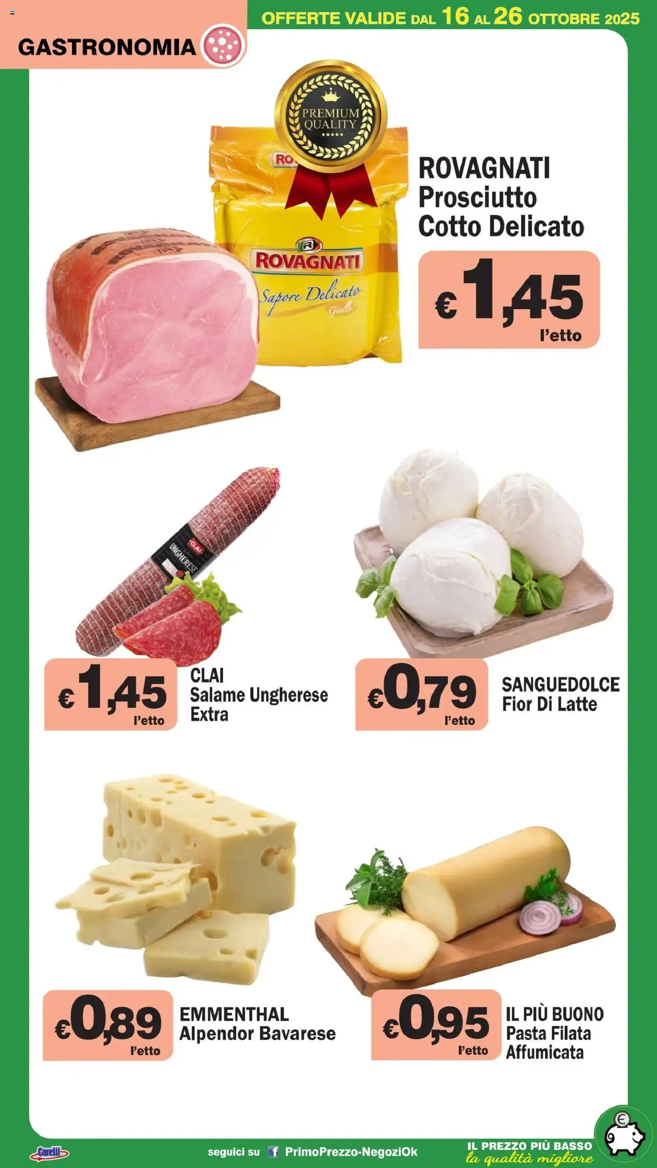 Volantino Primo Prezzo del 16.10.2025 | Pagina: 39 | Prodotti: Salame, Latte, Prosciutto, Pasta