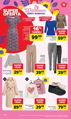Pogląd oferty "Carrefour gazetka - Łap Wielkanocne okazje" - ważna od 16.03.2026 | Strona: 22 | Produkty: Bluzka, Płaszcz, Spodnie, Sukienka