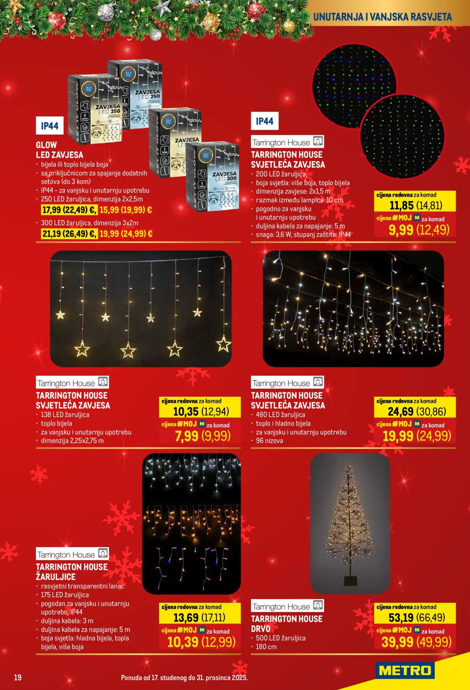 Metro katalog | vrijedi od 17.11.2025 | Stranica: 19 | Proizvodi: Zavjesa, Rasvjeta