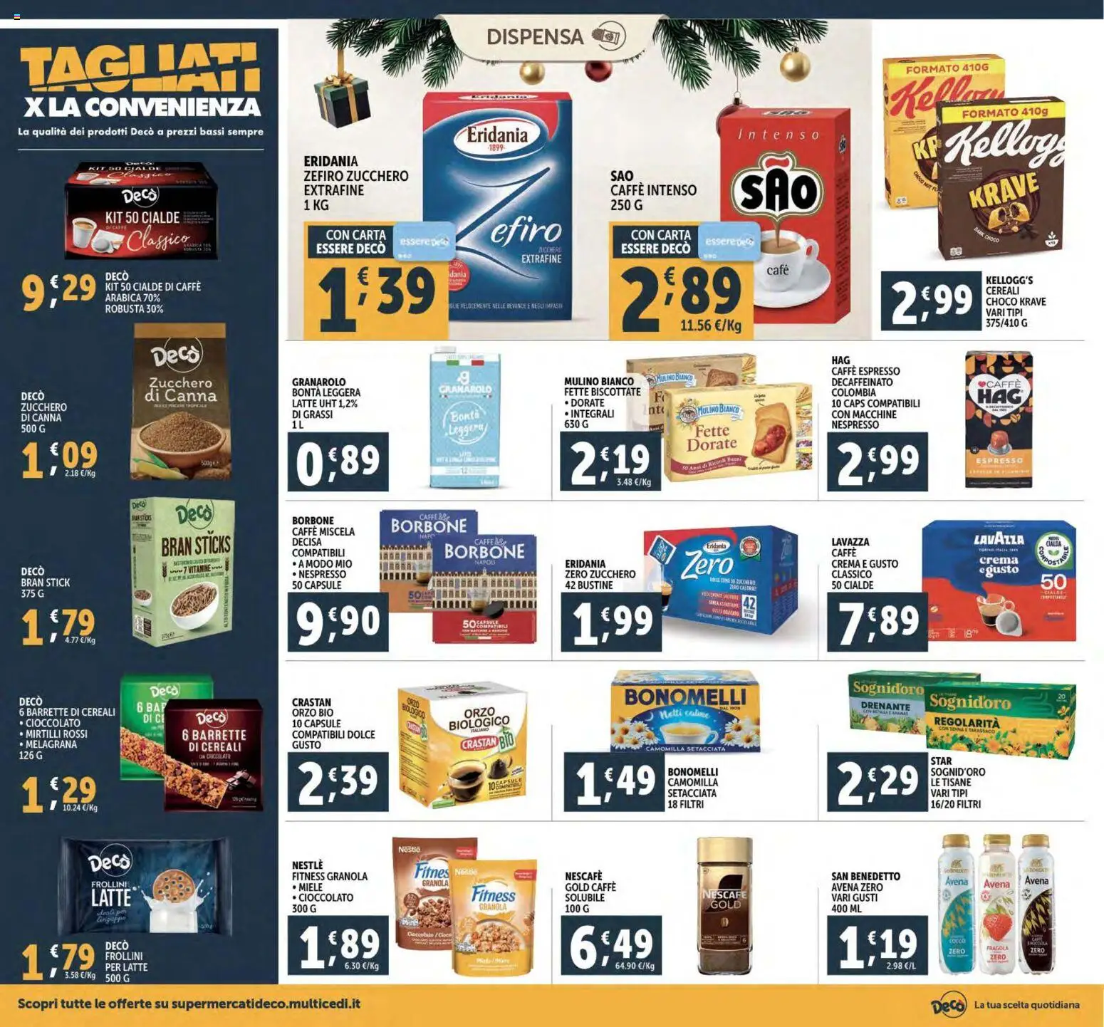 Volantino Decò del 02.12.2025 | Pagina: 20 | Prodotti: Cioccolato, Cereali, Mirtilli, Frollini