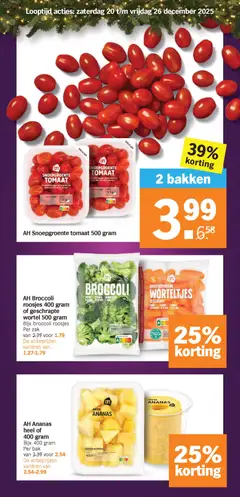 AH Snoepgroente tomaat 500 gram, AH Snoepgroente tomaat 500 gram - Voorbeeld van een folder van Albert Heijn, geldig van 20.12.2025 | Pagina: 39 | Producten: Tomaat, Broccoli, Zak, Parasztsonka