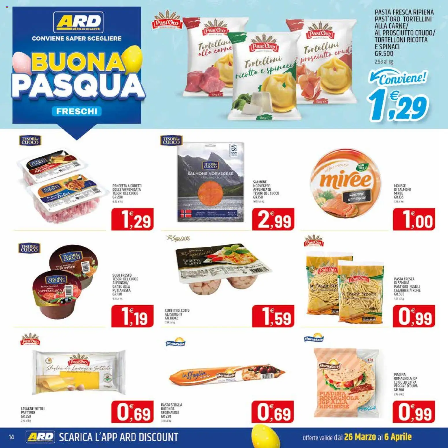 Volantino ARD Discount del 26.03.2026 | Pagina: 14 | Prodotti: Prosciutto, Ricotta, Tortelloni, Sugo