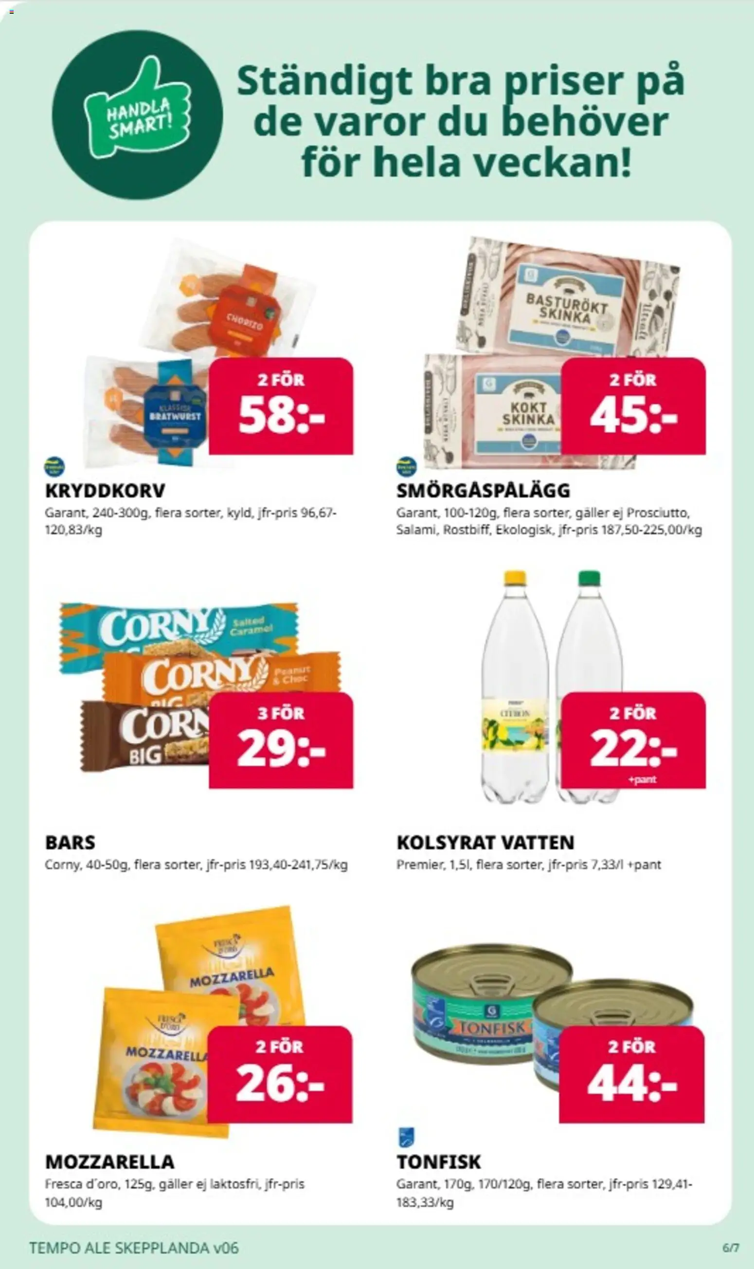 Tempo reklamblad aktuell från 02.02.2026 | Sida: 6 | Produkter: Galler, Smörgåspålägg, Skinka, Tonfisk