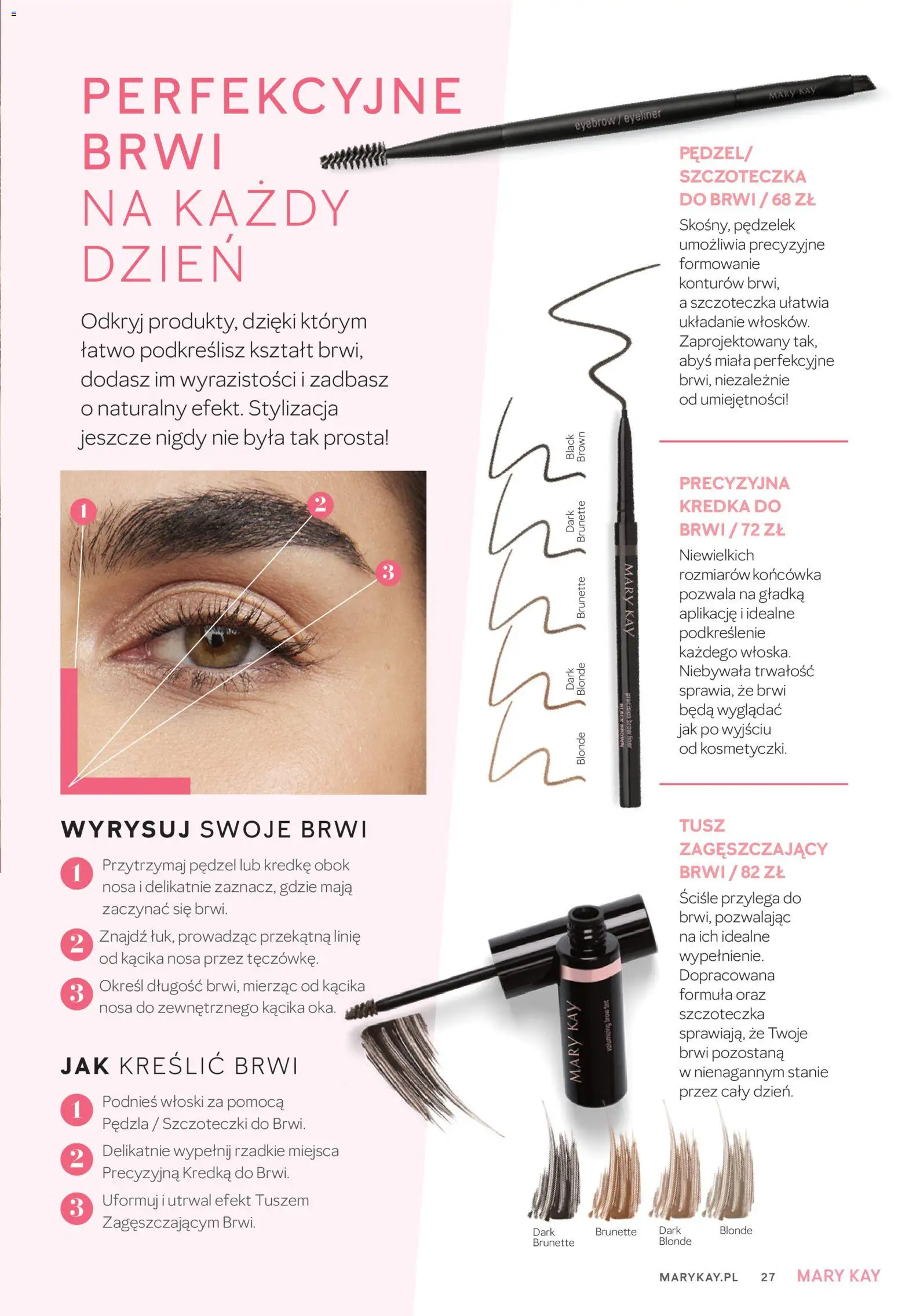 Mary Kay Katalog od 16.01.2026 | Strona: 27 | Produkty: Pędzel, Eyeliner, Kredka do brwi