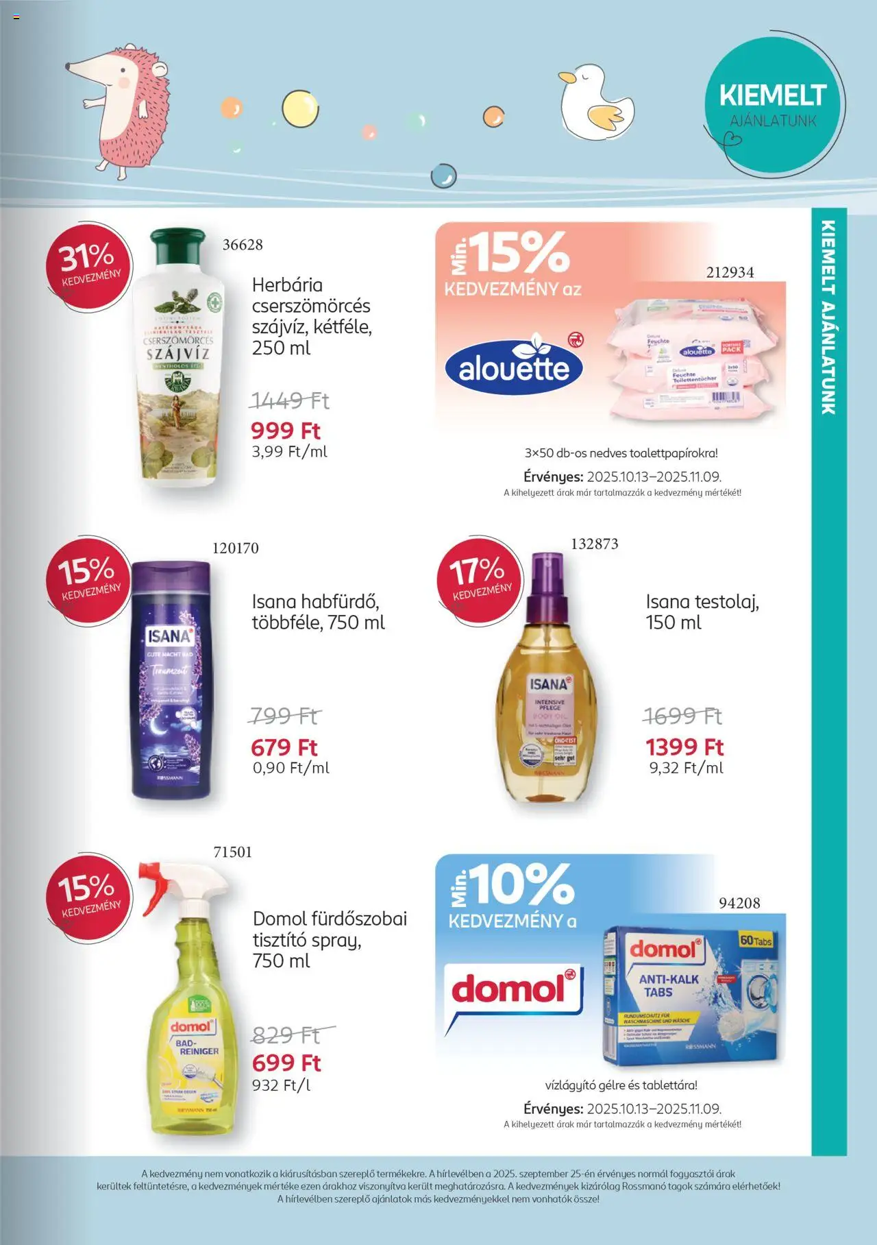 Rossmann akciós ujság - amely érvényes a következő dátumtól: 13.10.2025 | Oldal: 3 | Termékek: Body, Szájvíz