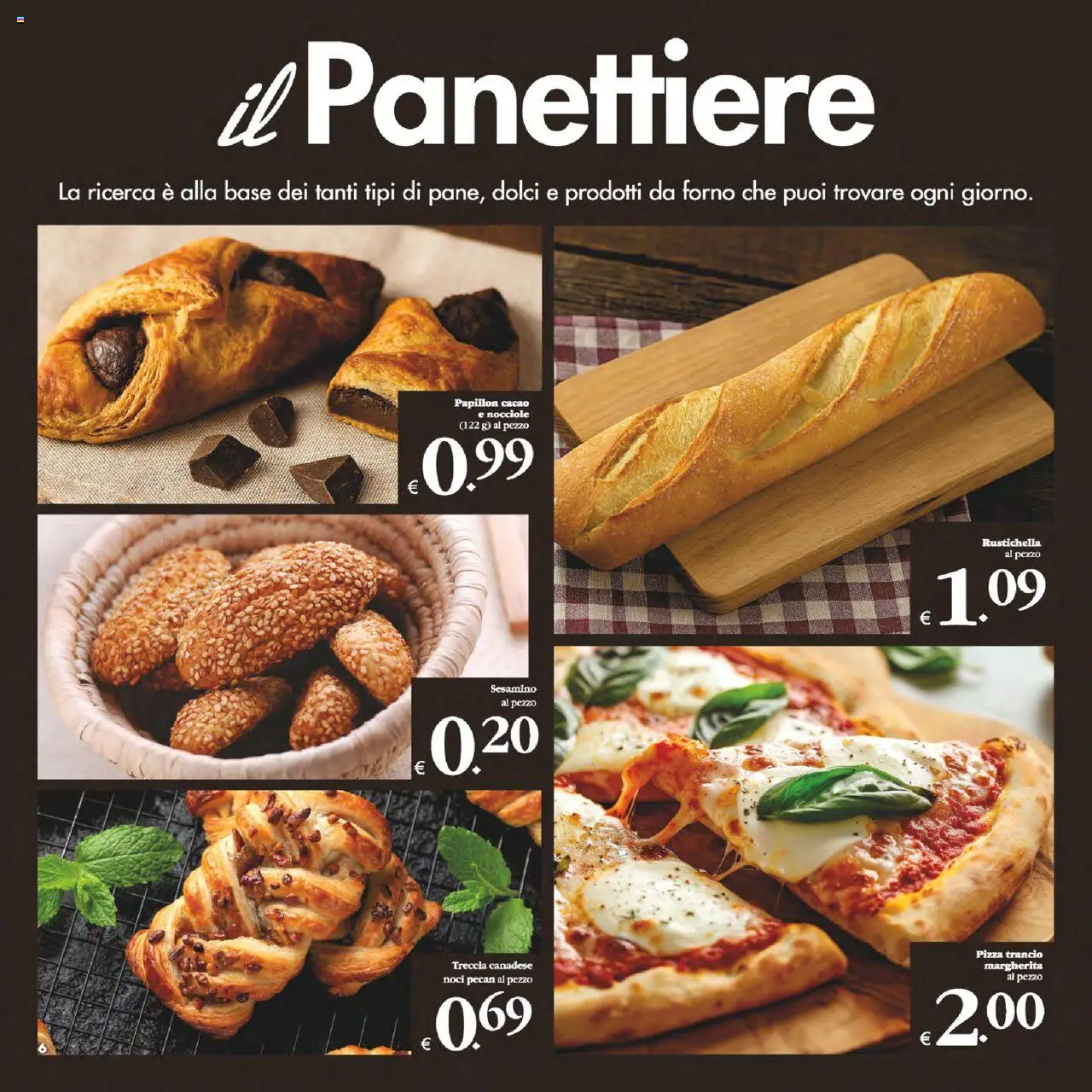 Volantino Decò del 12.08.2025 | Pagina: 6 | Prodotti: Pizza, Noci, Cacao, Forno