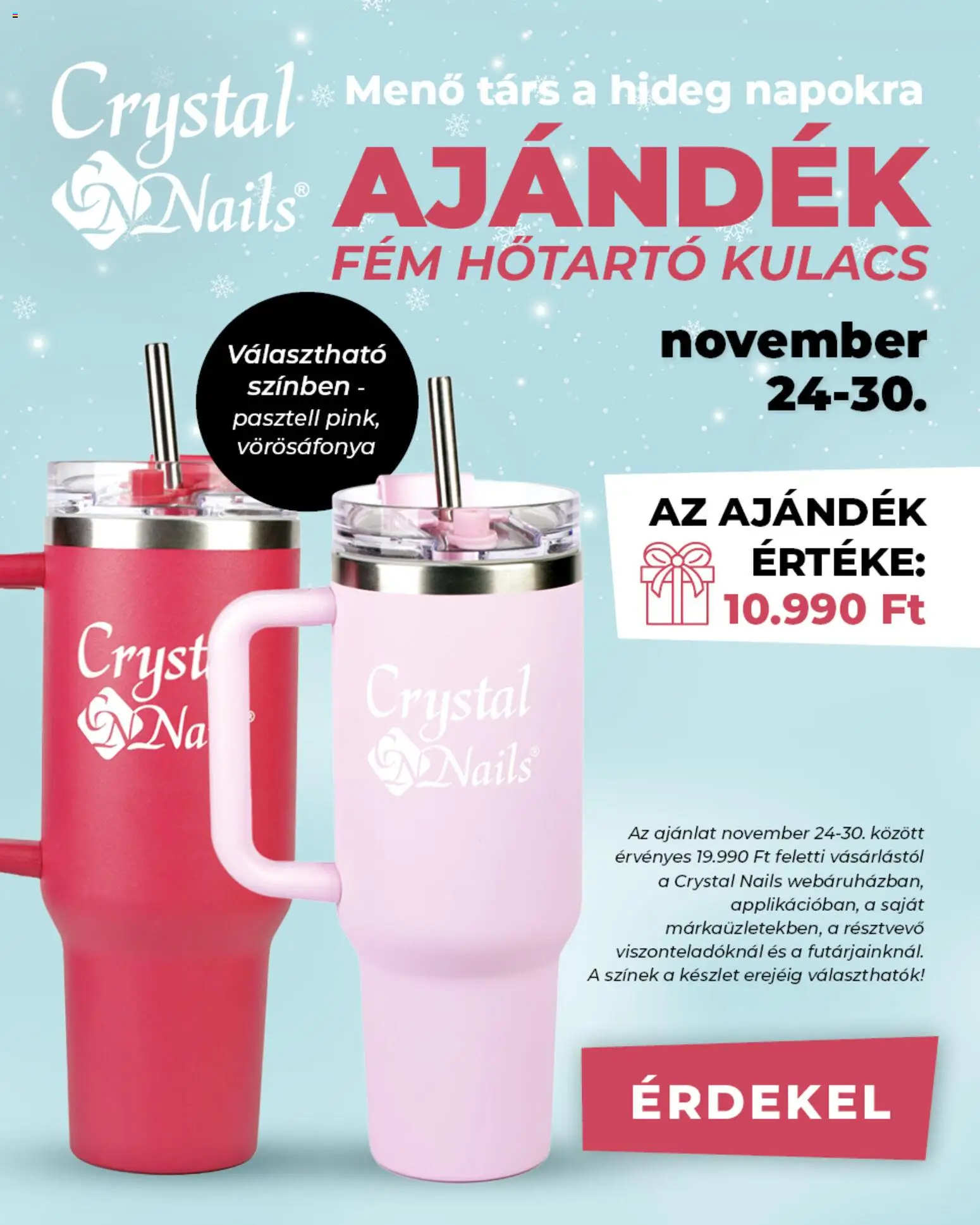 Crystal Nails akciós ujság - amely érvényes a következő dátumtól: 24.11.2025 | Oldal: 1 | Termékek: Kulacs