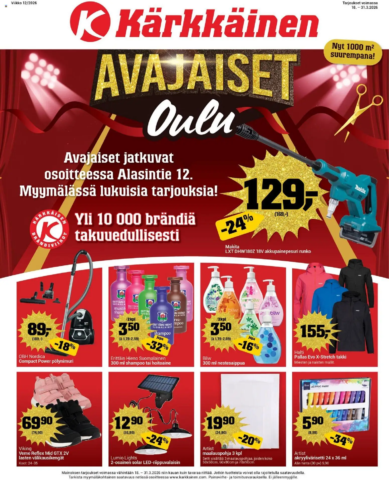 Kärkkäinen tarjoukset - Avajaiset Oulu – voimassa 18.03.2026 alkaen | Sivu: 1 | Tuotteet: Shampoo, Hoitoaine, Takki