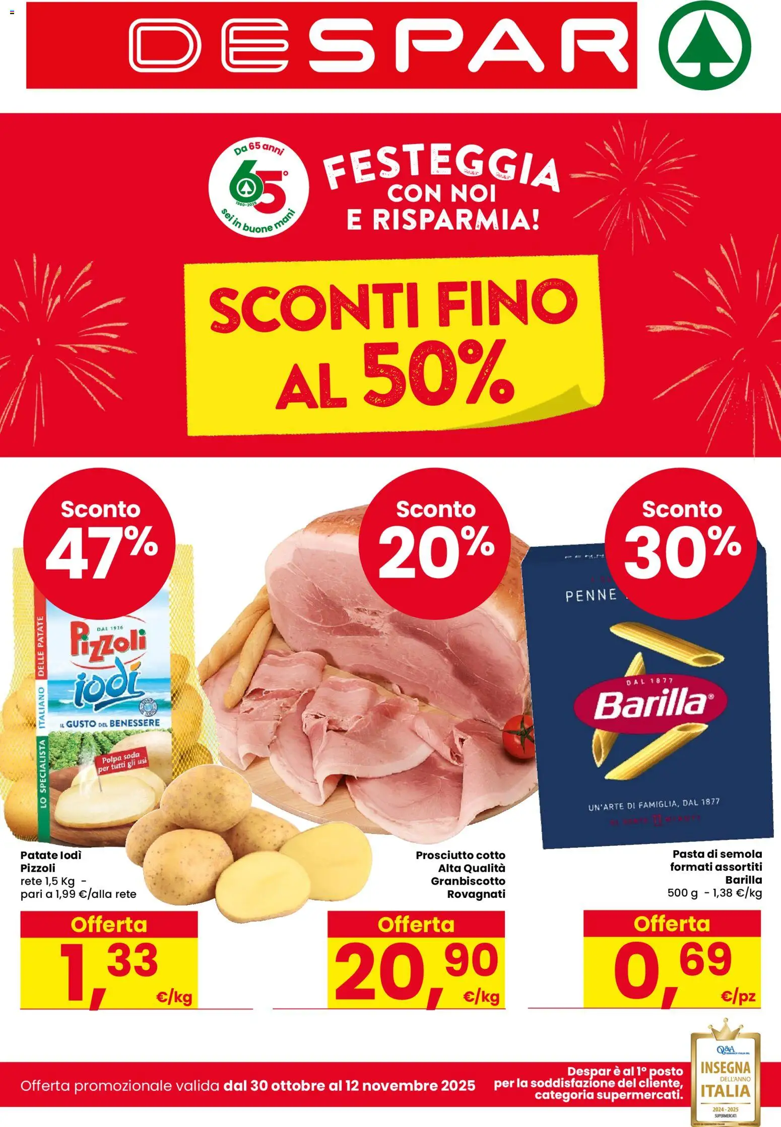 Volantino Despar del 30.10.2025 | Pagina: 1 | Prodotti: Prosciutto Cotto, Patate, Prosciutto, Penne