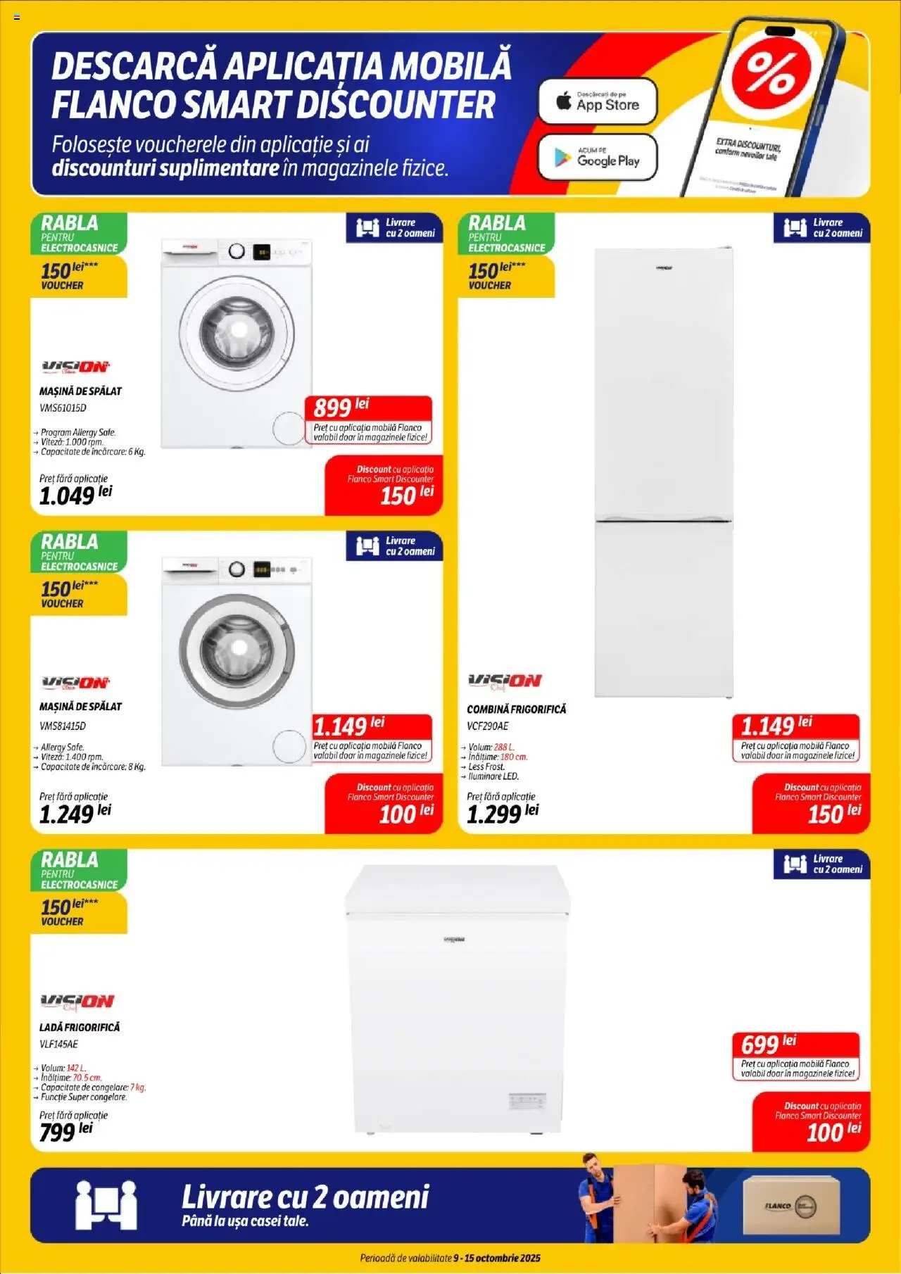 Noul catalog Flanco – valabil de la 09.10.2025 | Pagină: 8 | Produse: Mașină De Spălat, Ușă, Combină frigorifică, Ladă frigorifică