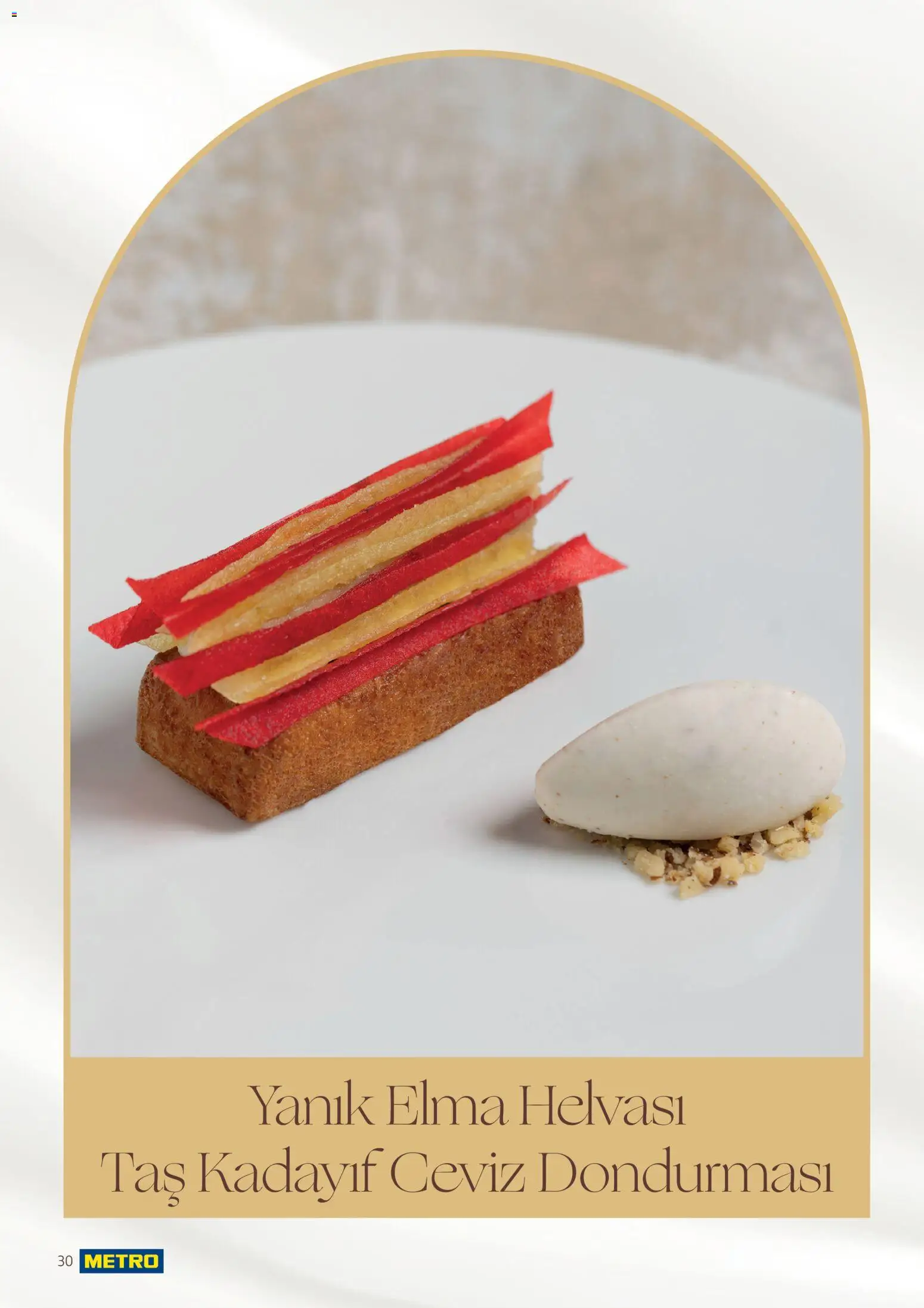 Metro - Pastacılık Kataloğu - 06.04.2026 tarihinden itibaren geçerlidir | Sayfa: 30 | Ürünler: Elma, Ceviz