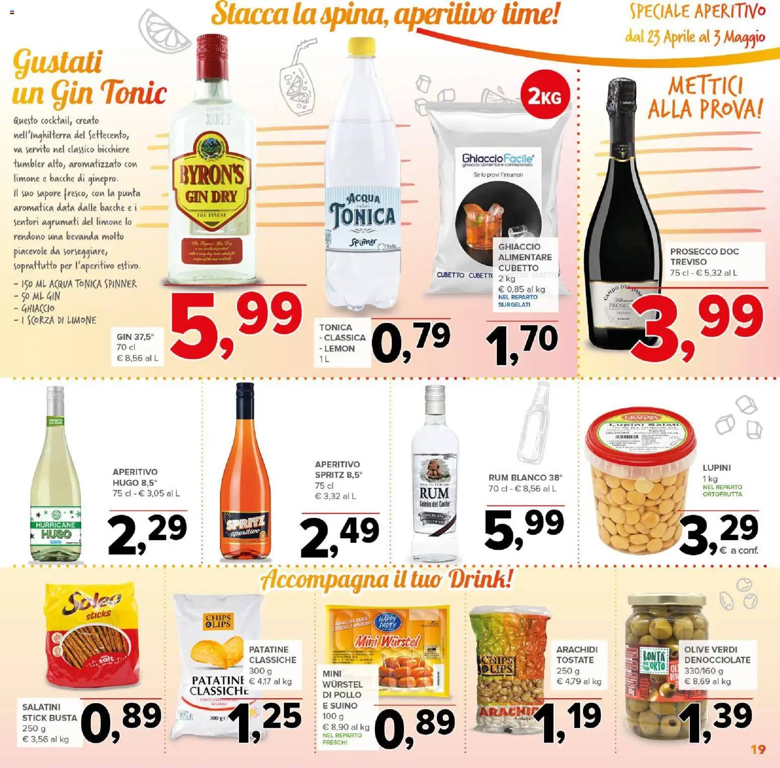 Volantino Todis del 23.04.2026 | Pagina: 19 | Prodotti: Patatine, Acqua, Limone, Data