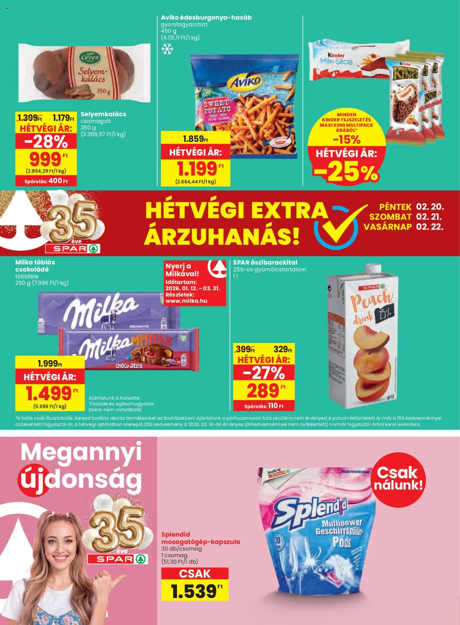 Spar akciós ujság - amely érvényes a következő dátumtól: 19.02.2026 | Oldal: 24 | Termékek: Kalács, Tejszelet, Csokoládé