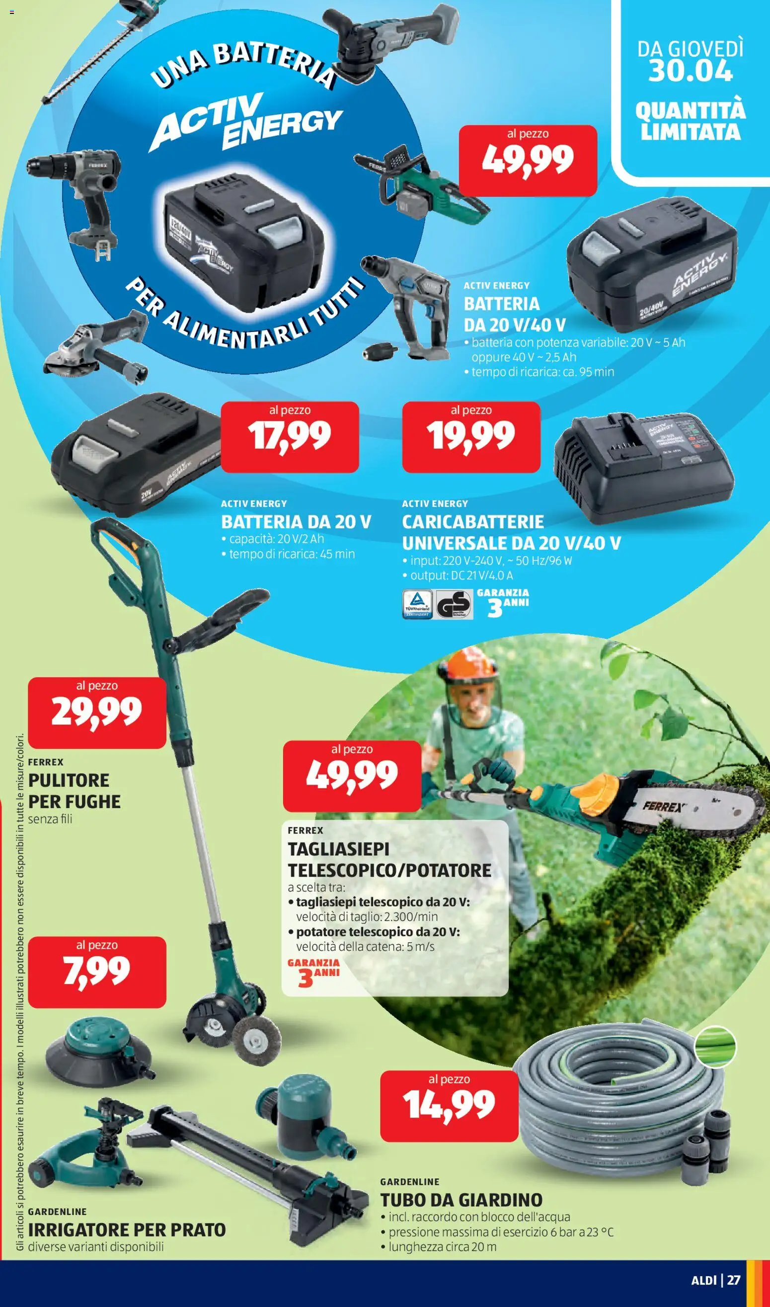 Volantino Aldi del 27.04.2026 | Pagina: 27 | Prodotti: Tubo, Tagliasiepi, Batteria, Caricabatterie