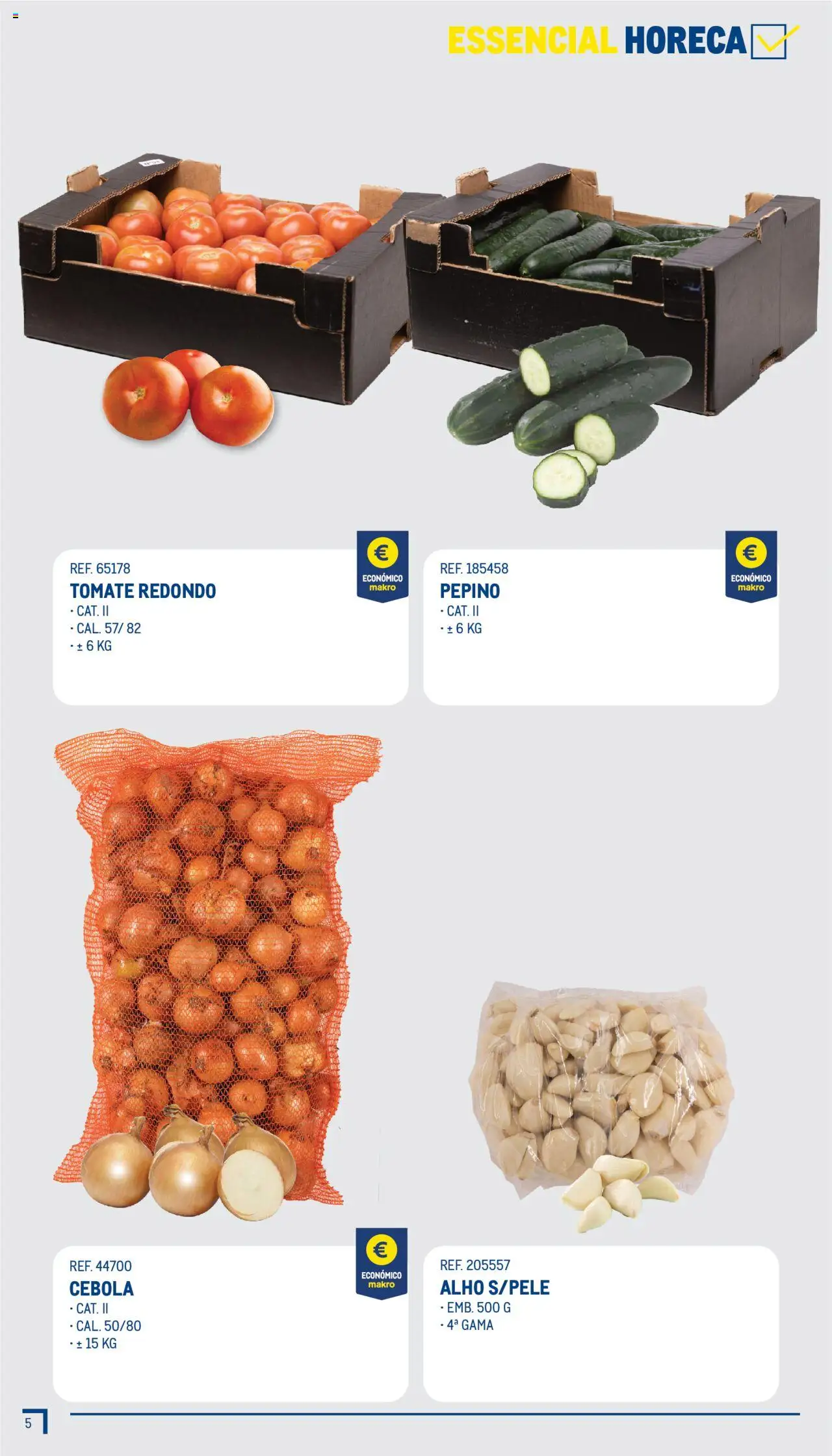 Makro - Guia Essenciais  │ válido de 01.07.2025 | Página: 6 | Produtos: Cebola, Tomate