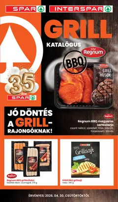 Spar Grill katalógus - amely érvényes a következő dátumtól: 30.04.2026