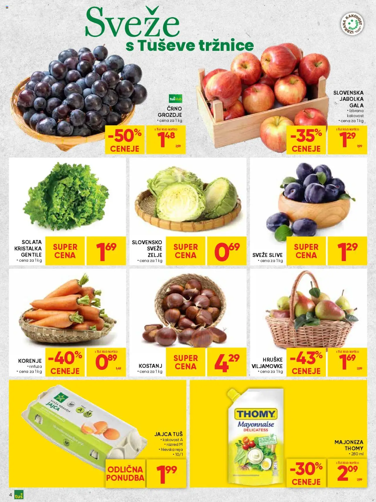 Novi Tuš katalog ponudbe – veljaven od 08.10.2025 | Stran: 4 | Izdelki: Jabolka, Solata, Majoneza, Hruške
