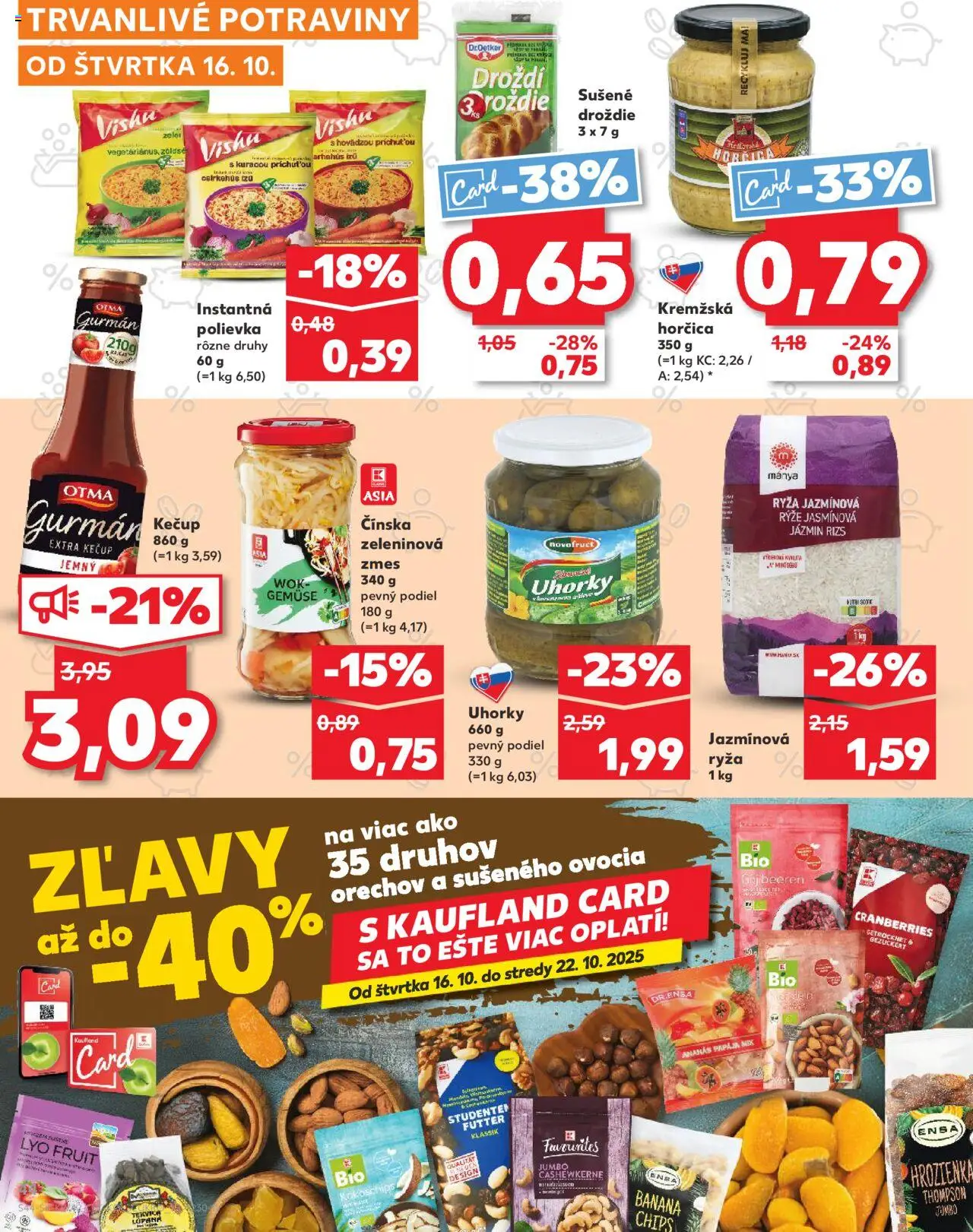 Nové Kaufland akcie – leták je platný od 16.10.2025 | Strana: 44 | Produkty: Ryža, Ananás, Kečup, Uhorky