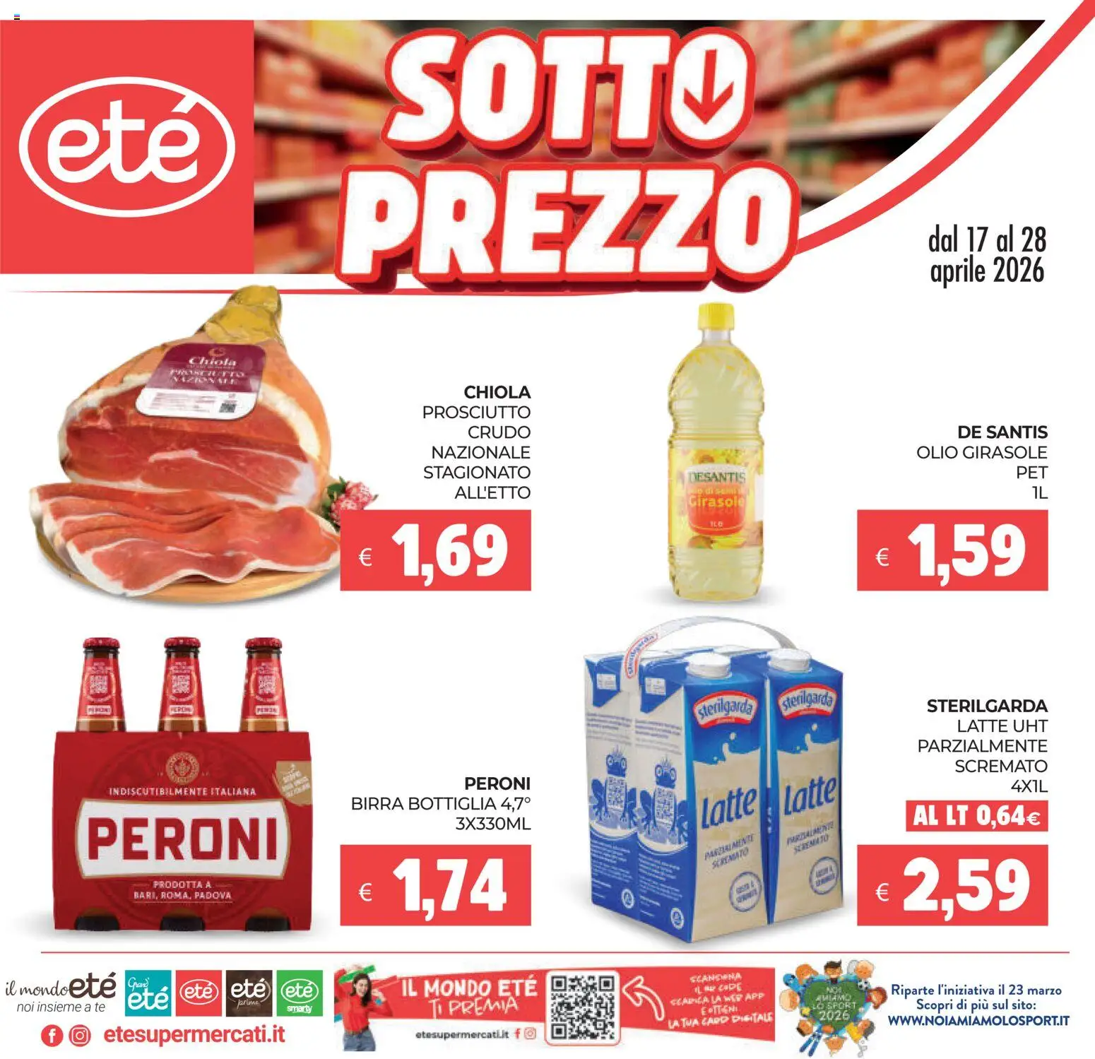 Volantino Eté del 17.04.2026 | Pagina: 1 | Prodotti: Prosciutto Crudo, Tè, Olio, Bottiglia
