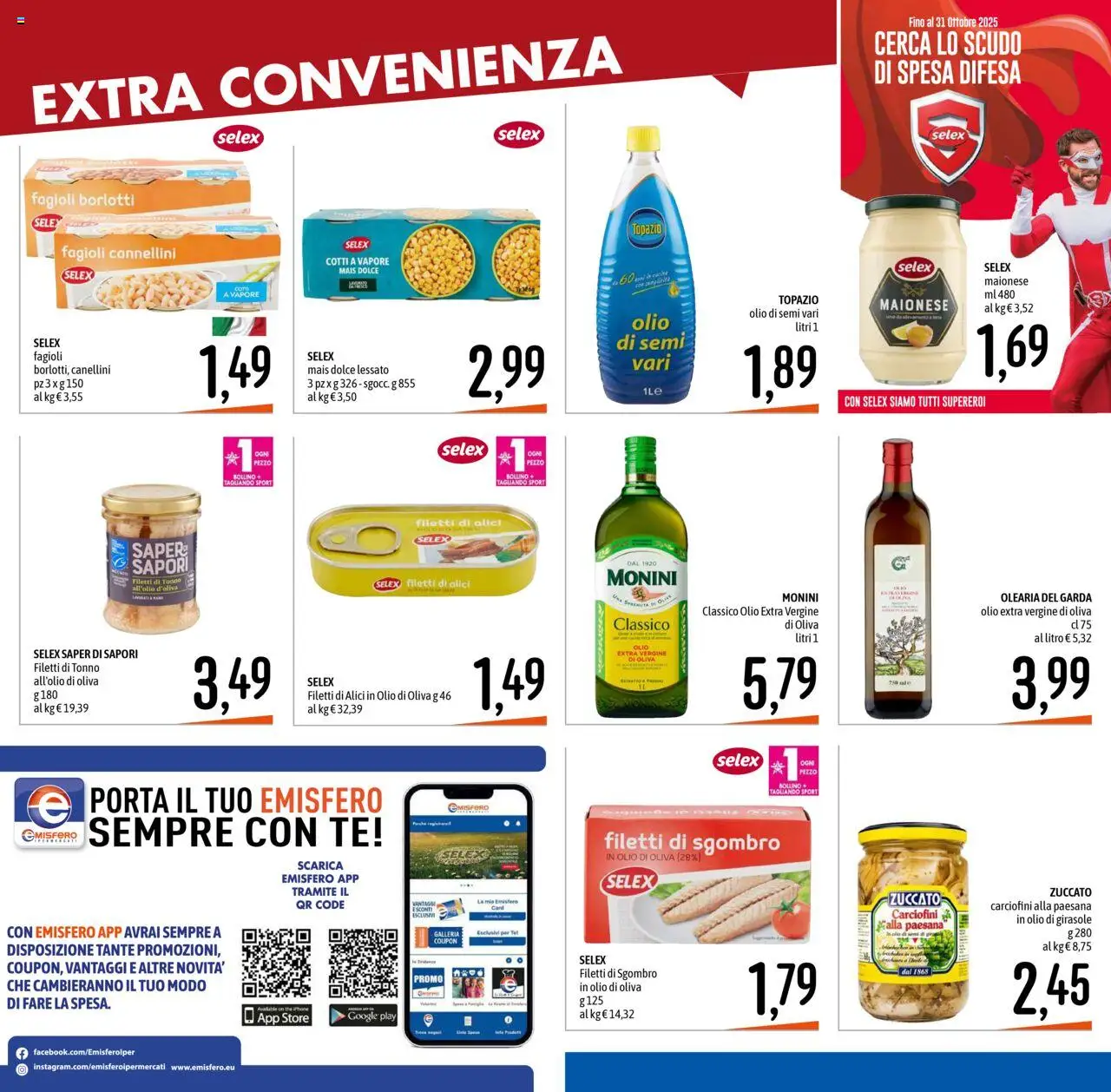 Volantino Emisfero del 25.09.2025 | Pagina: 2 | Prodotti: Mais, Olio di girasole, Alici, Olio di Oliva