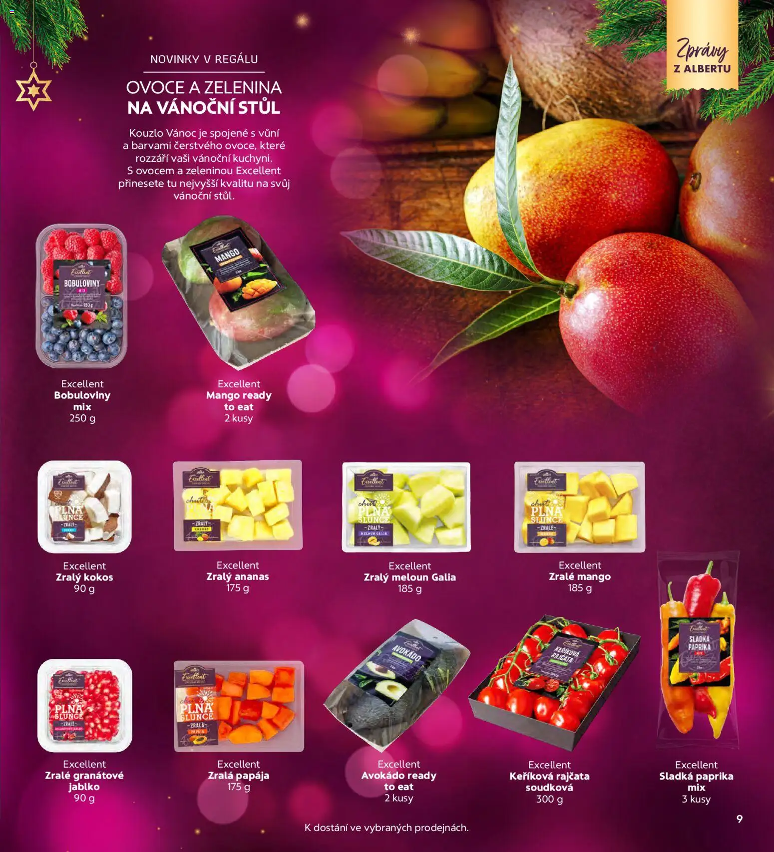 Albert magazín od 01.12.2025 | Strana: 9 | Produkty: Meloun, Ovoce, Mango, Stůl