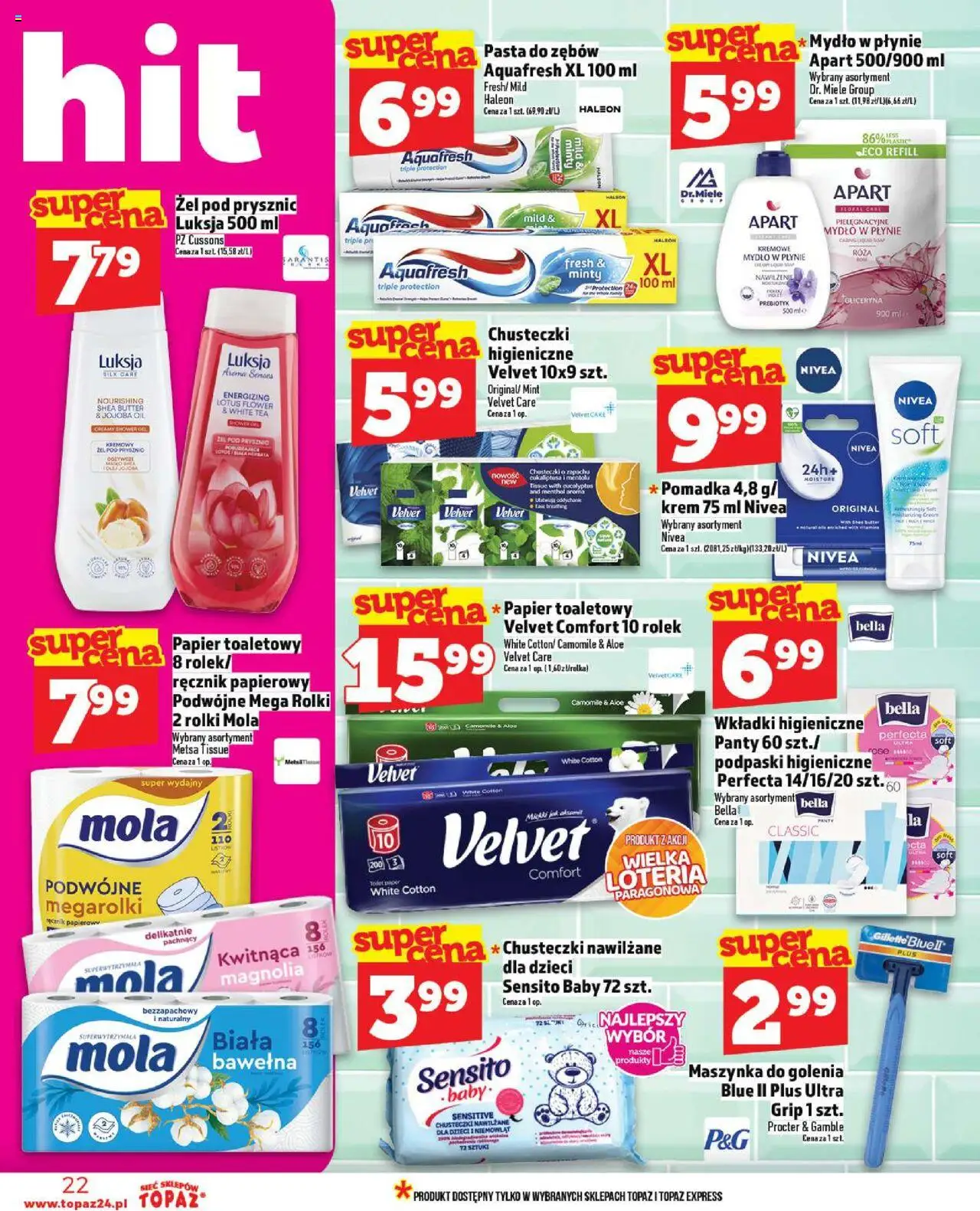 Topaz Gazetka od 09.10.2025 | Strona: 22 | Produkty: Papier toaletowy, Mydło w płynie, Rolki, Prysznic