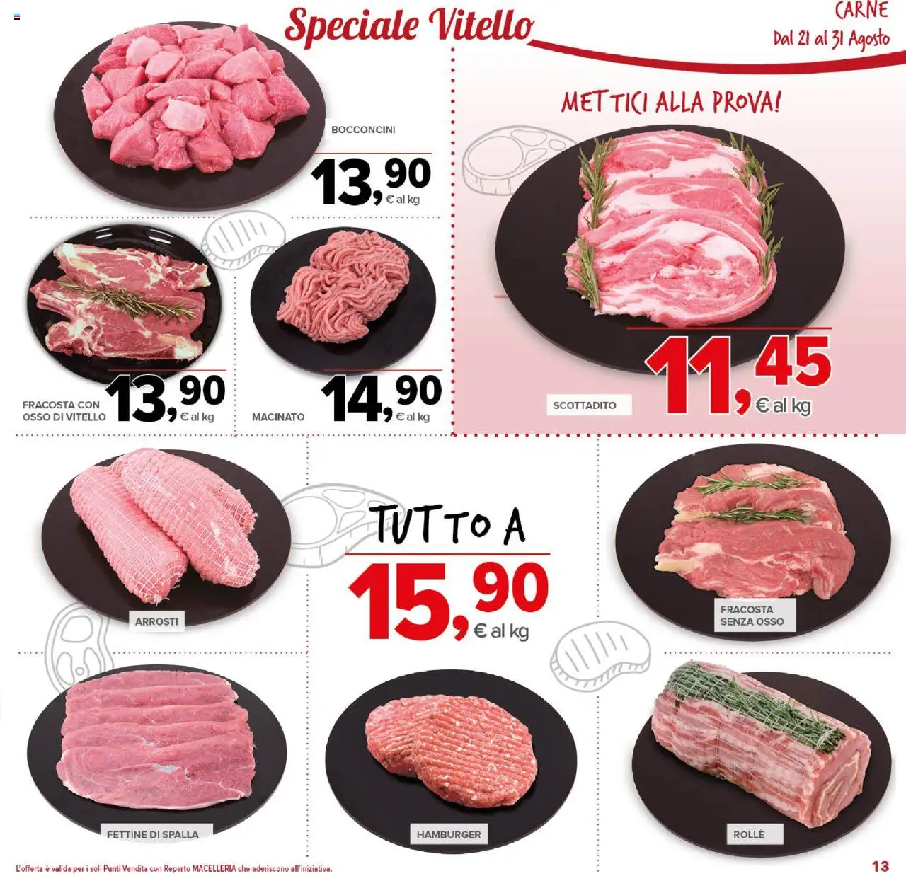 Volantino Todis del 21.08.2025 | Pagina: 13 | Prodotti: Scottadito, Vitello, Hamburger, Macinato