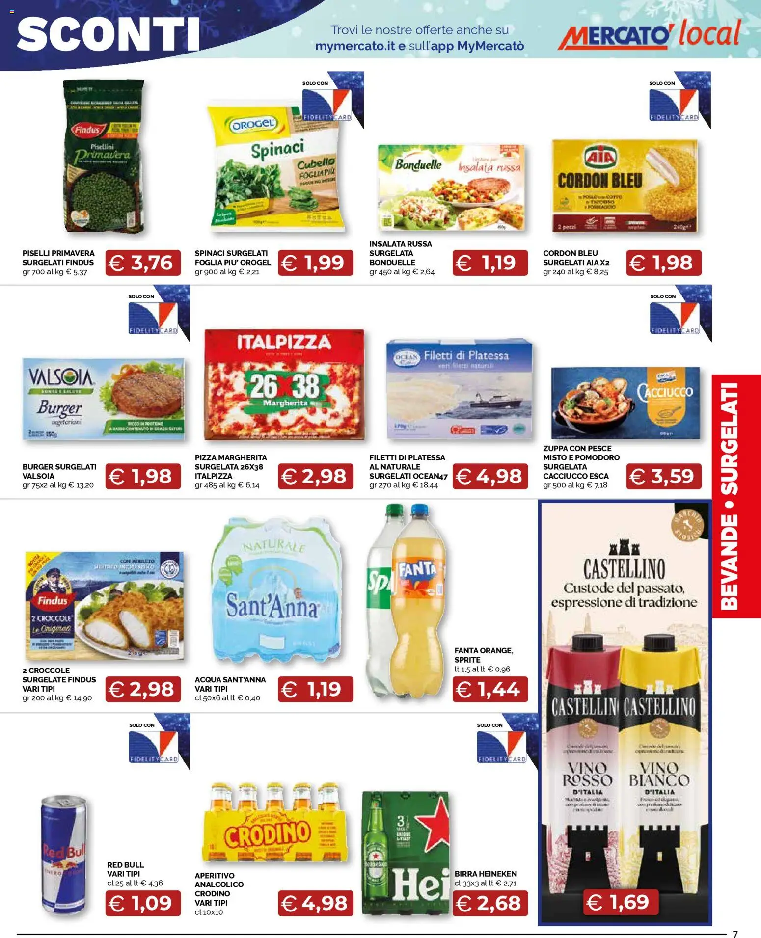 Volantino Mercatò del 24.11.2025 | Pagina: 7 | Prodotti: Birra, Pomodoro, Spinaci, Heineken