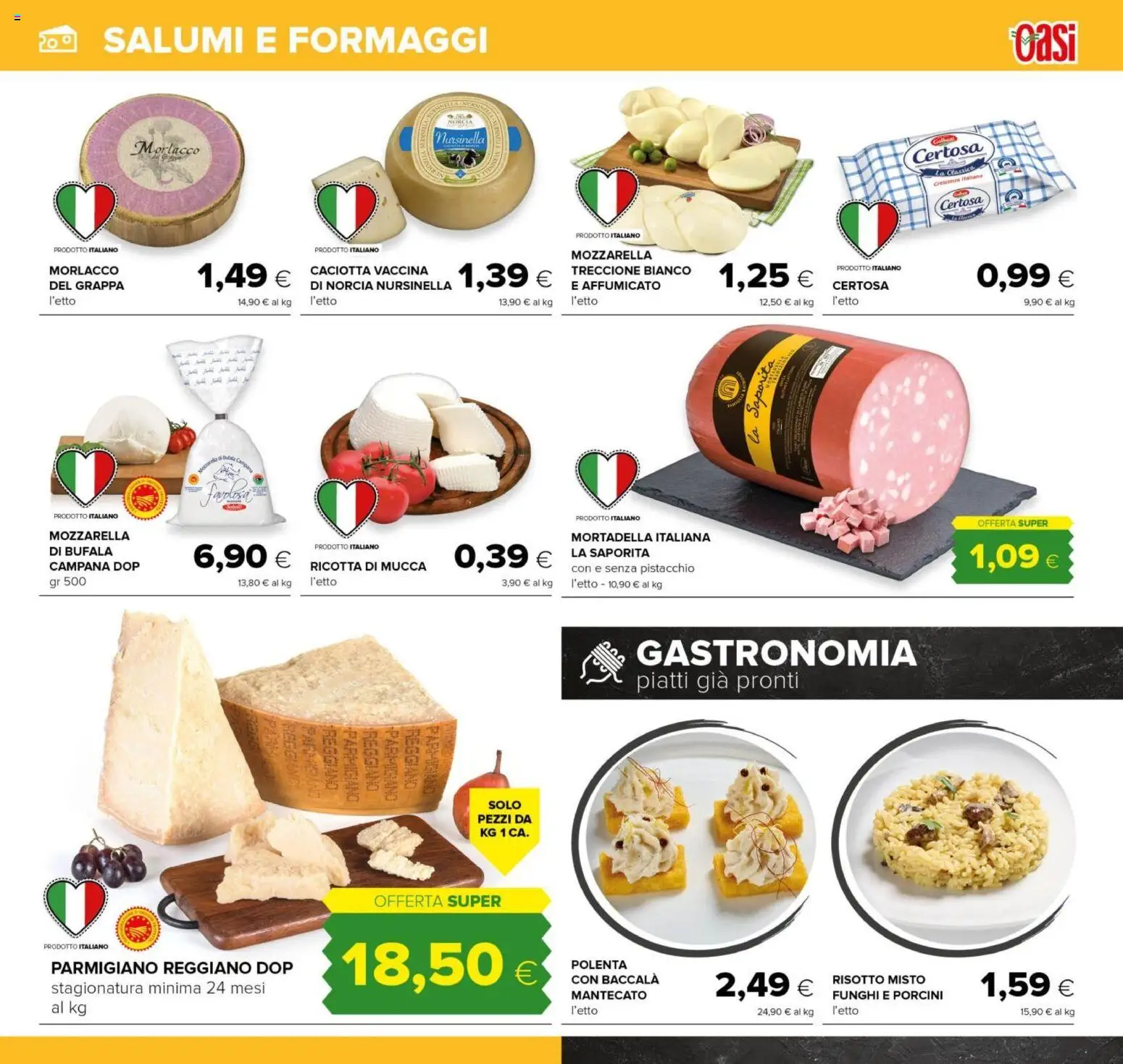 Volantino Oasi del 23.10.2025 | Pagina: 9 | Prodotti: Mozzarella, Funghi, Mortadella, Crescenza