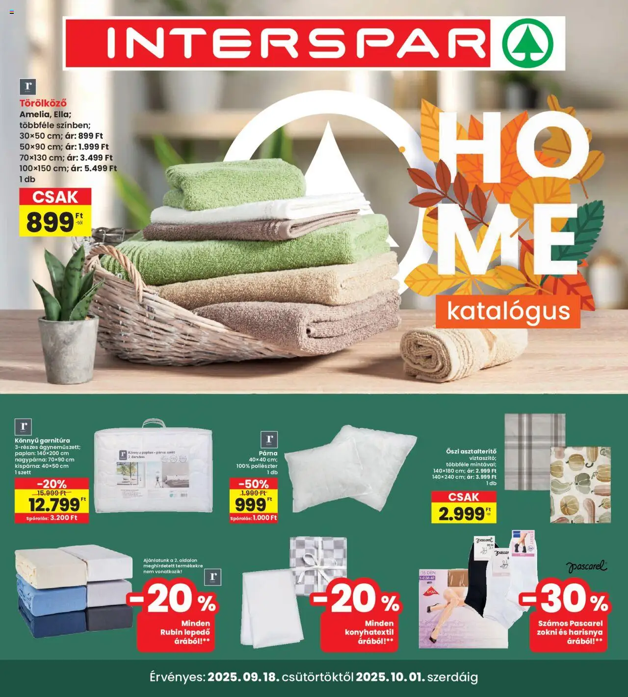 Interspar akciós ujság - amely érvényes a következő dátumtól: 18.09.2025 | Oldal: 1 | Termékek: Törölköző, Harisnya, Paplan, Párna