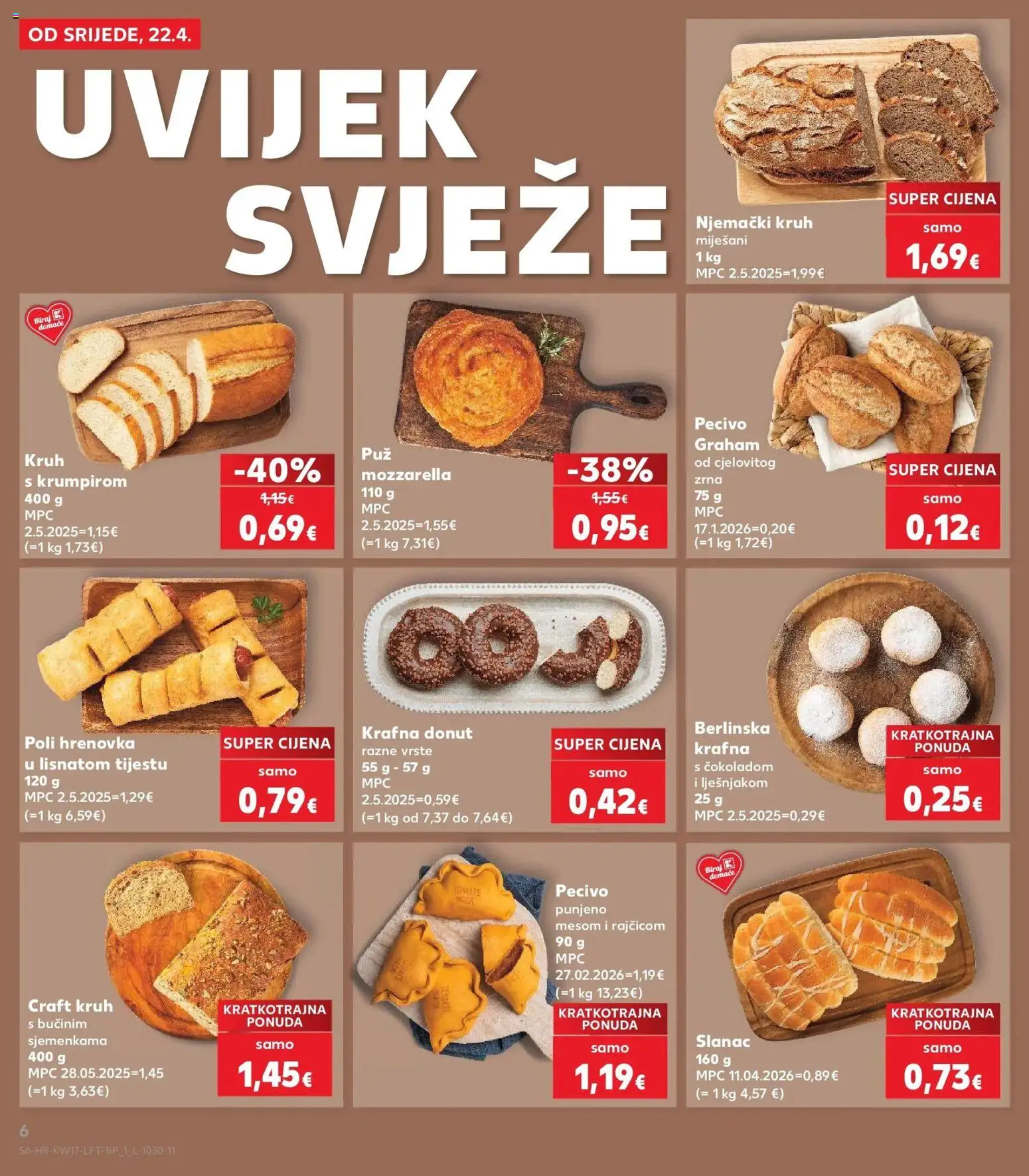 Kaufland katalog | vrijedi od 22.04.2026 | Stranica: 6 | Proizvodi: Mozzarella, Kruh, Pecivo