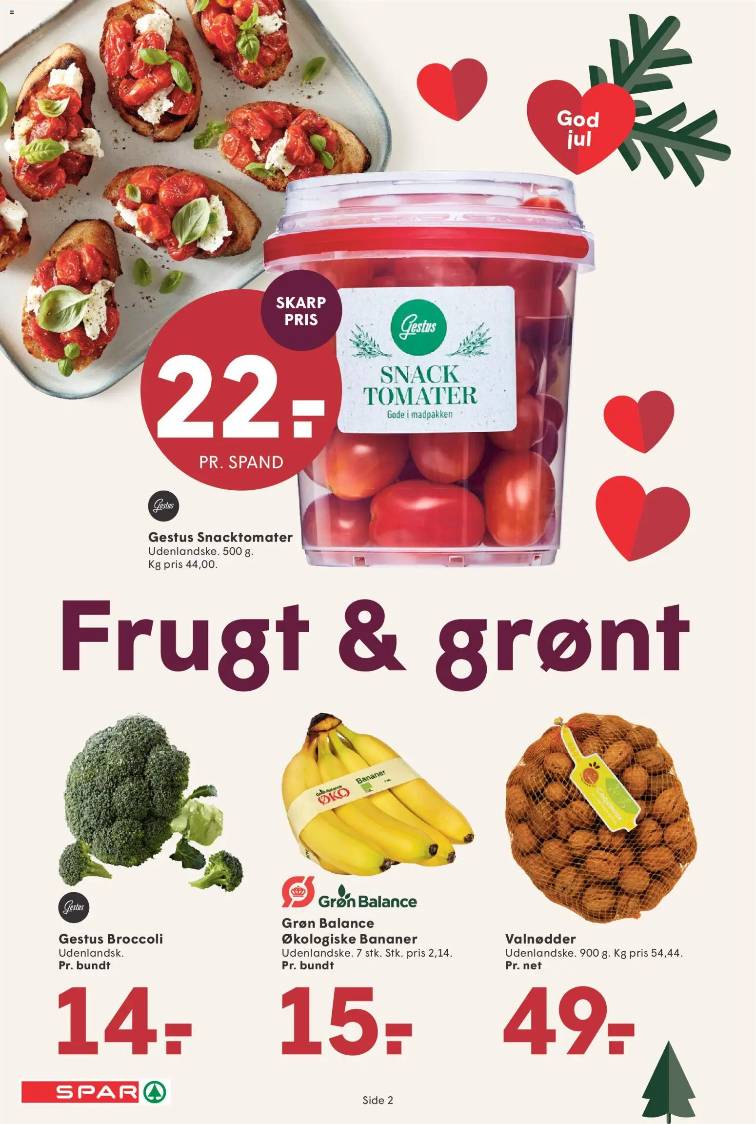 Spar tilbudsavis – gyldig fra 21.11.2025 | Side: 2 | Produkter: Tomater, Bananer, Valnødder, Broccoli