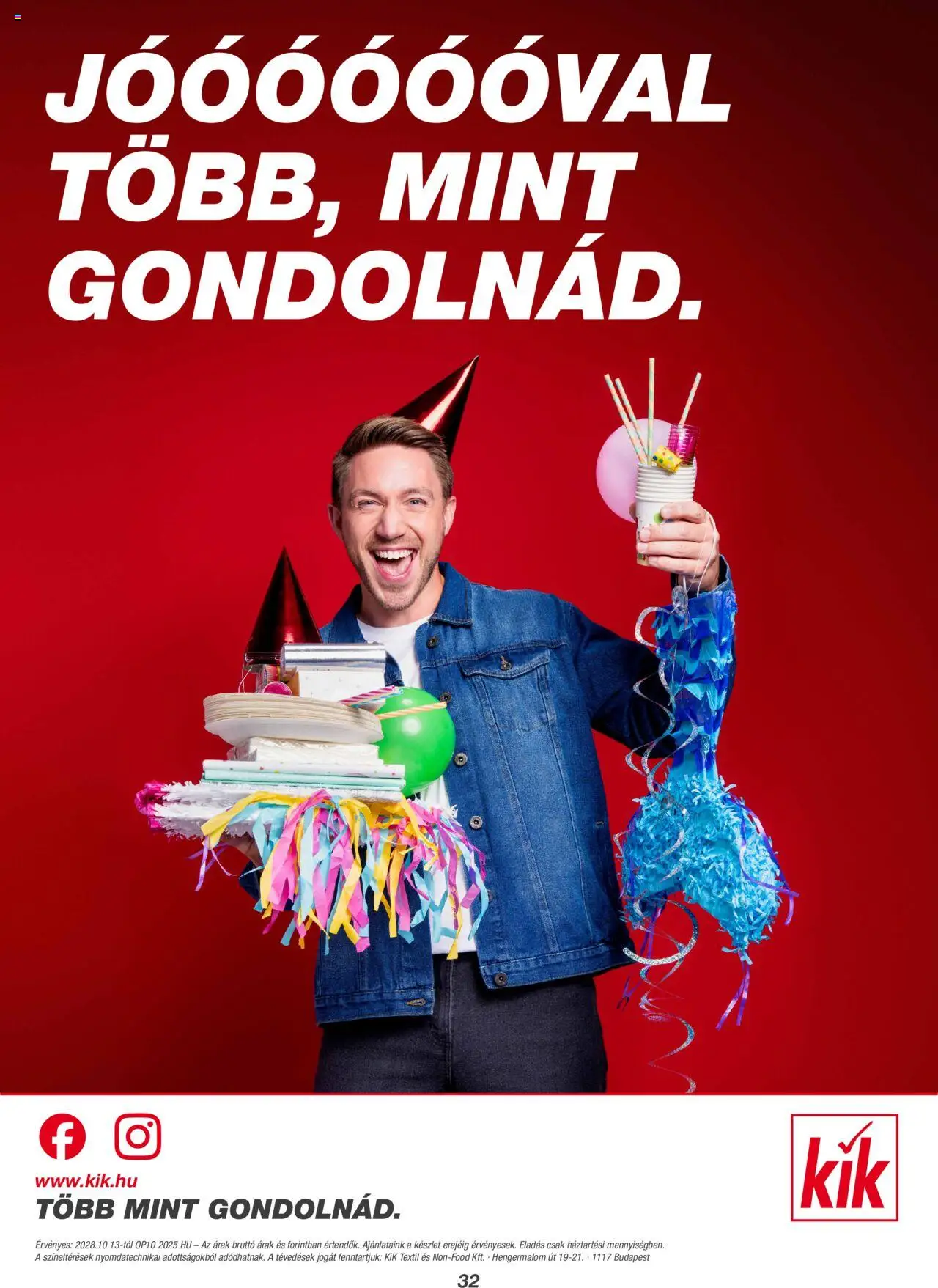 Kik akciós ujság - amely érvényes a következő dátumtól: 13.10.2025 | Oldal: 32