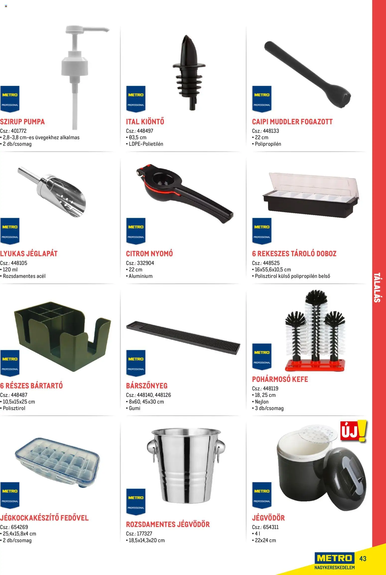Metro akciós ujság - amely érvényes a következő dátumtól: 18.02.2026 | Oldal: 43 | Termékek: Tároló doboz, Doboz, Kefe, Citrom