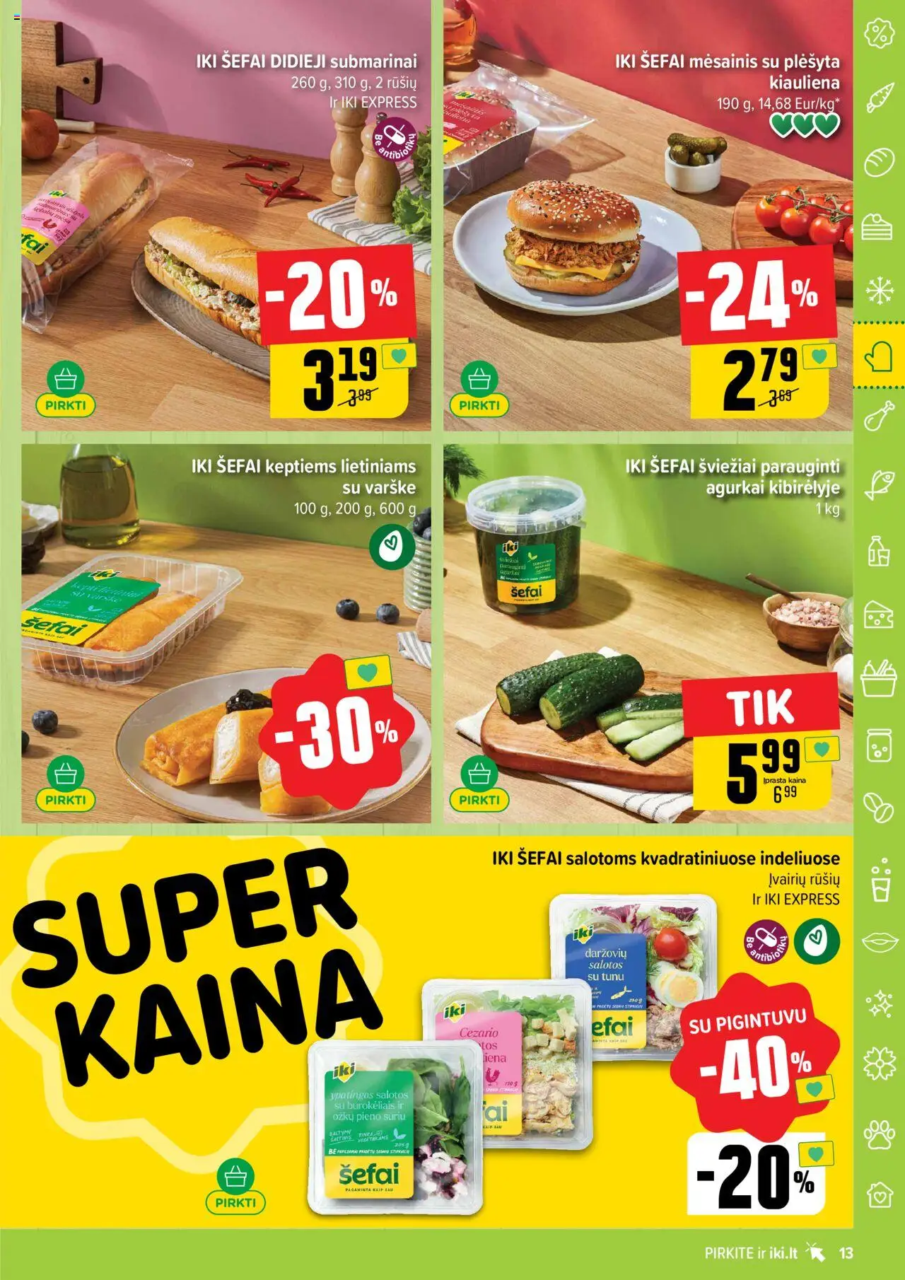 IKI - Leidinys│galioja nuo 04.08.2025 | Puslapis: 13 | Prekių: Agurkai, Salotos, Varškė, Kiauliena
