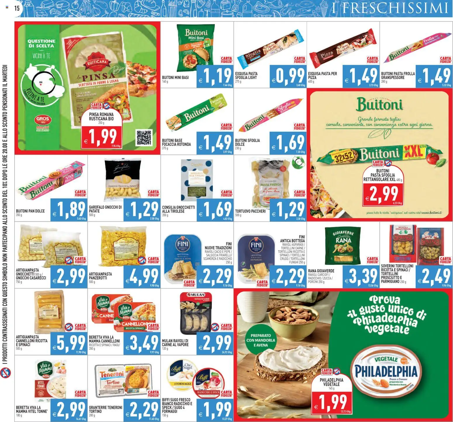 Volantino PIM Supermercati del 07.04.2026 | Pagina: 15 | Prodotti: Pasta sfoglia, Funghi, Gnocchi, Gnocchetti