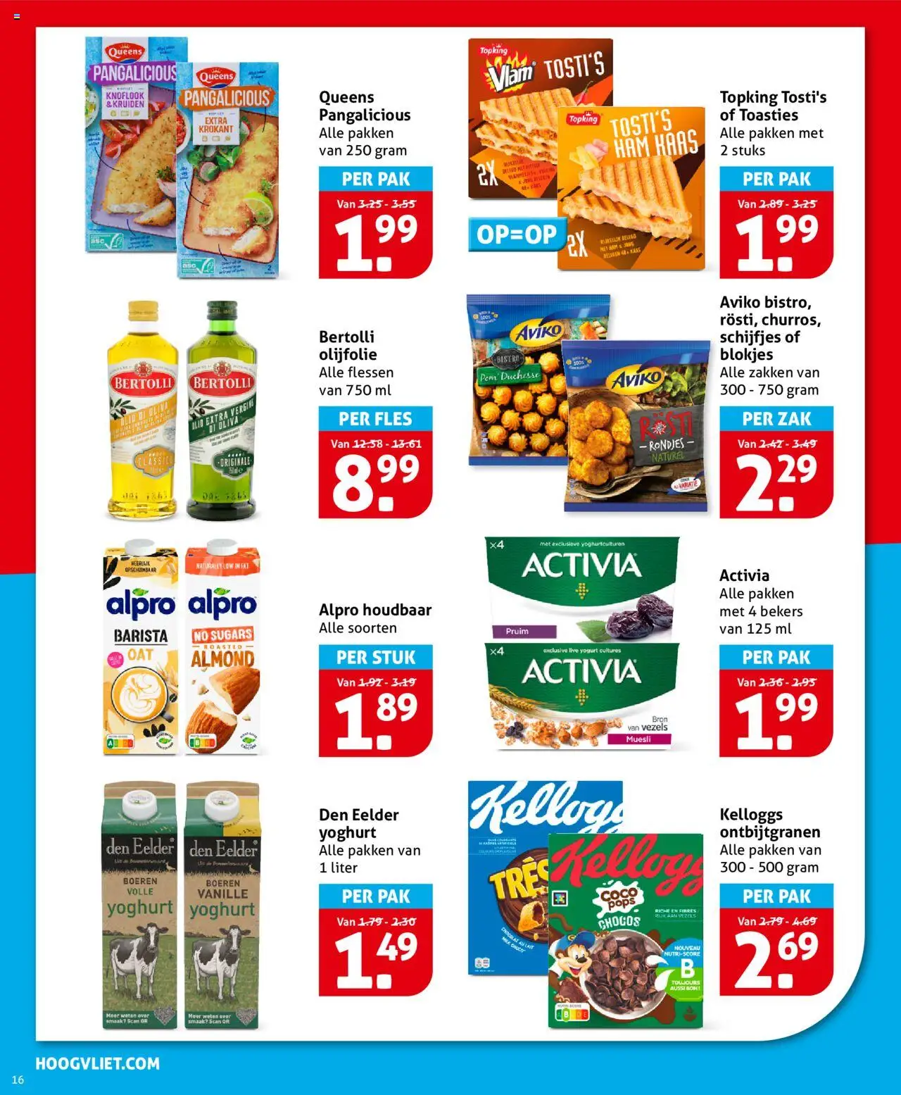  | Pagina: 16 | Producten: Olijfolie, Muesli, Pavilon, Tortilla lap