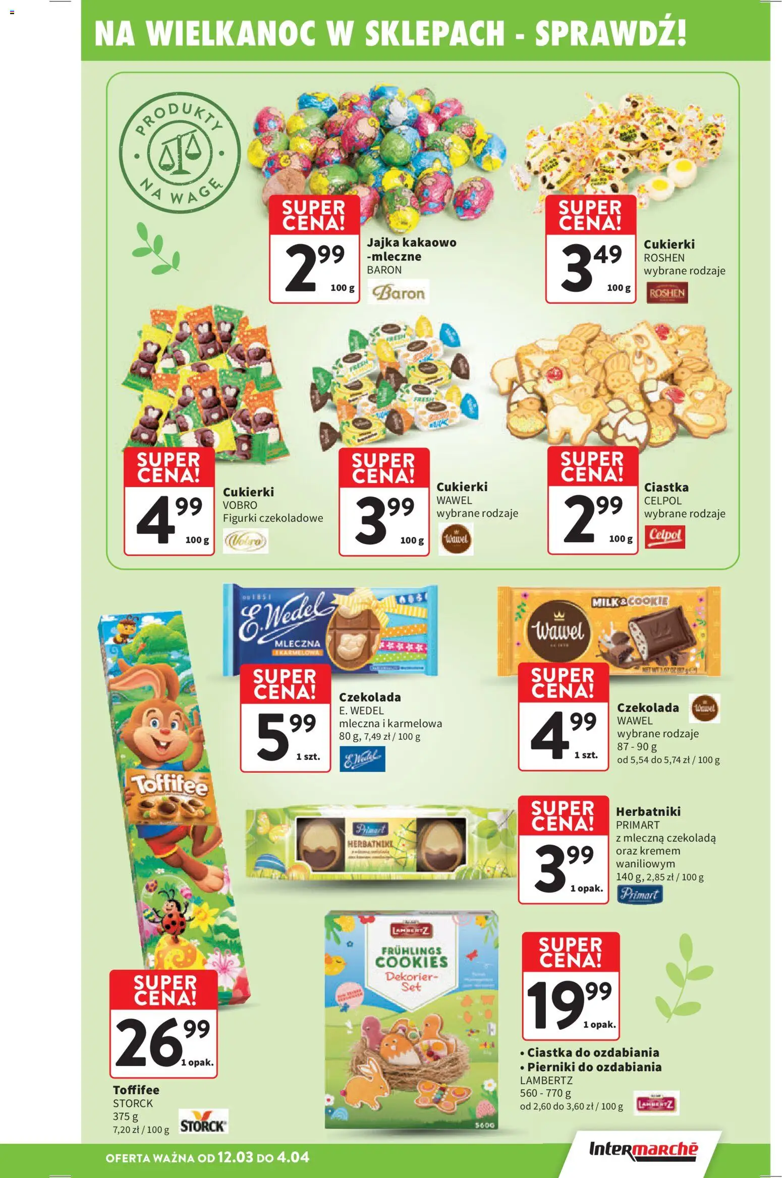 Intermarche gazetka od 12.03.2026 | Strona: 13 | Produkty: Pierniki, Figurki, Czekolada, Cukierki