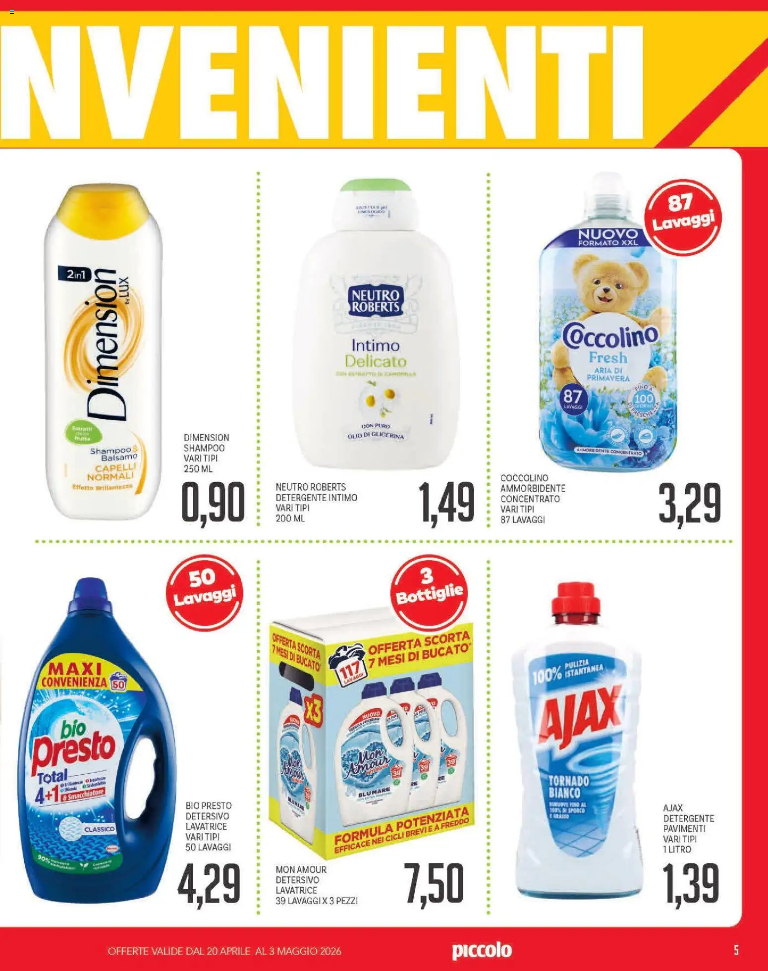 Volantino Piccolo del 20.04.2026 | Pagina: 5 | Prodotti: Ammorbidente, Intimo, Frutta, Lavatrice
